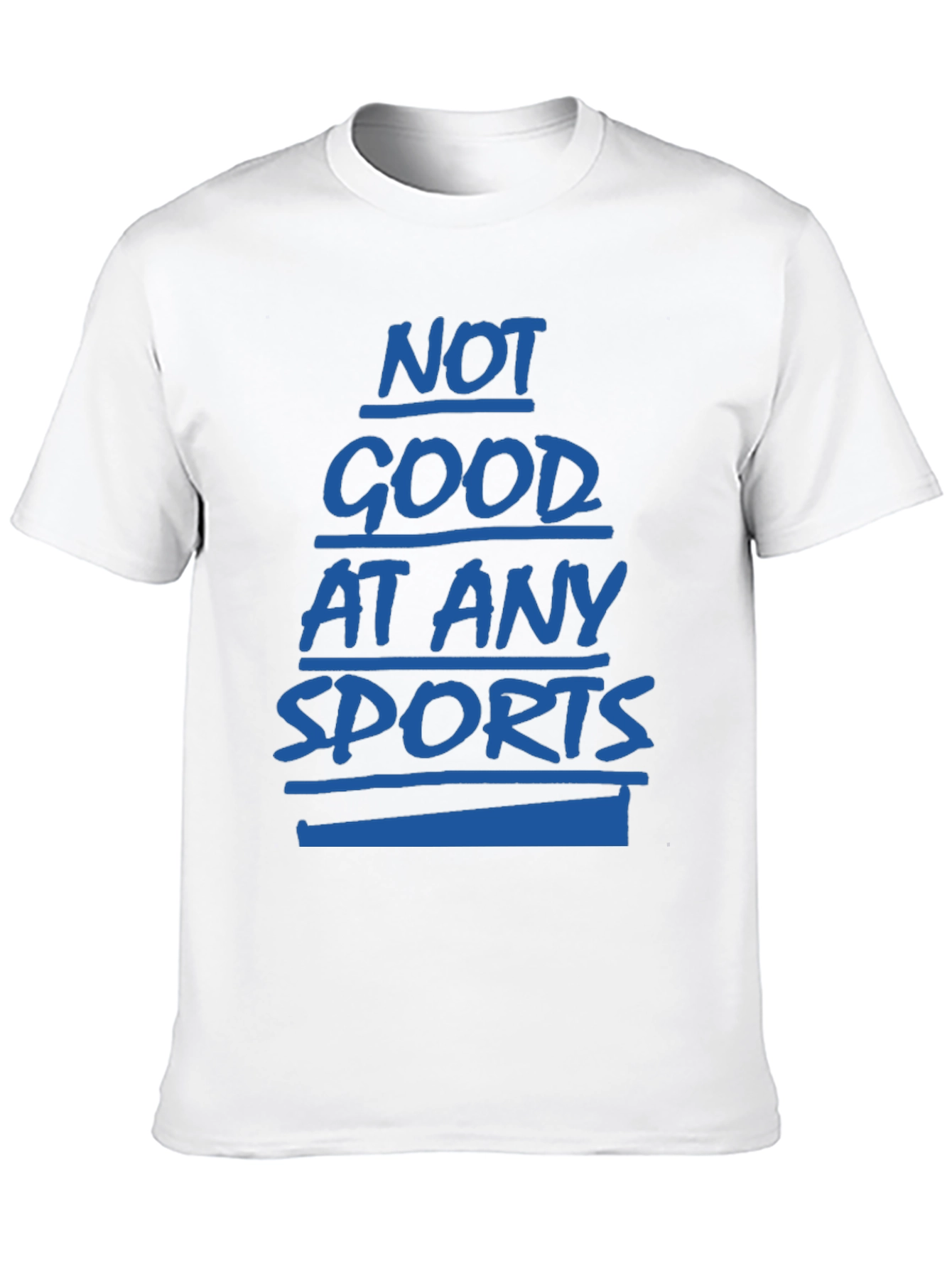 Black Not Good at Any Sports Graphic T-Shirt view 10