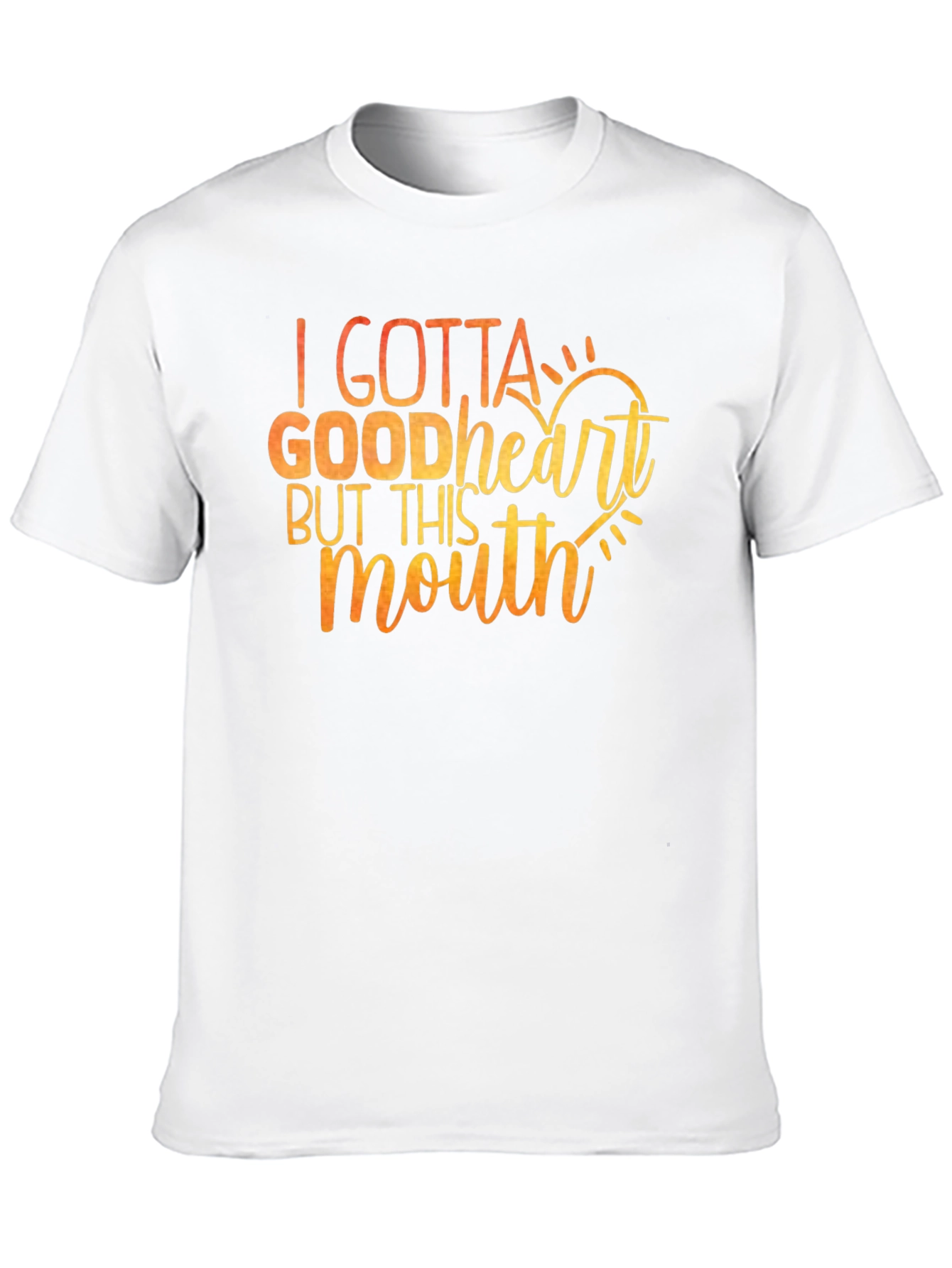 Black I Gotta Good Heart T-Shirt - Funny Sarcastic Tee view 10