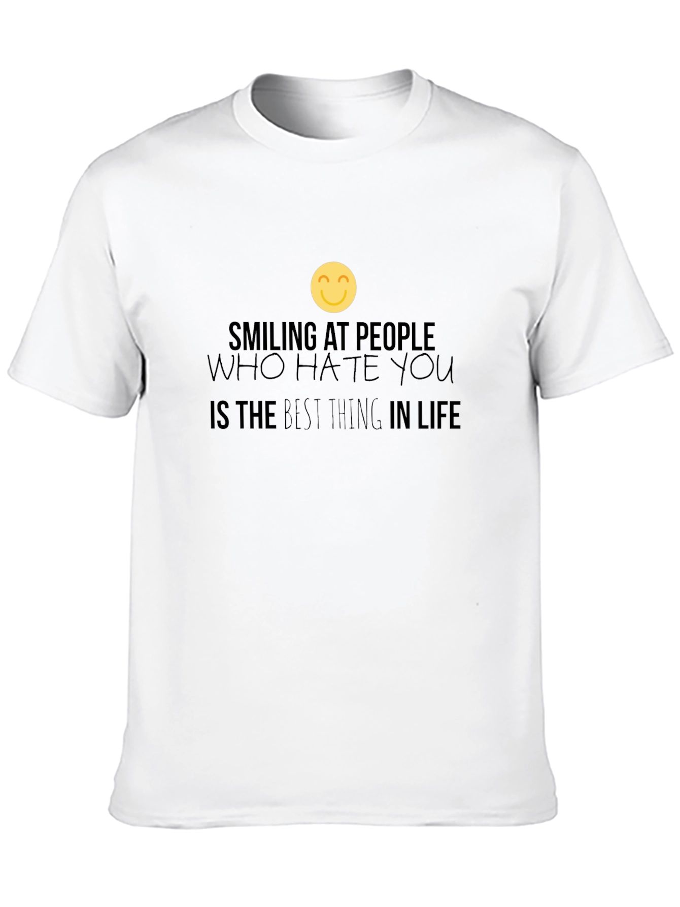Black Smiling at People Tee - Best Thing In Life Shirt view 10
