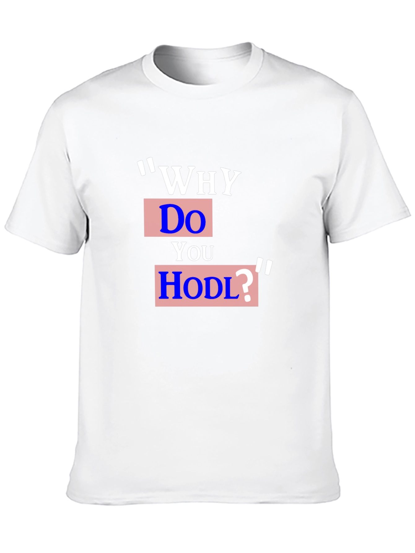 Black Why HODL? Crypto T-Shirt - Black view 10