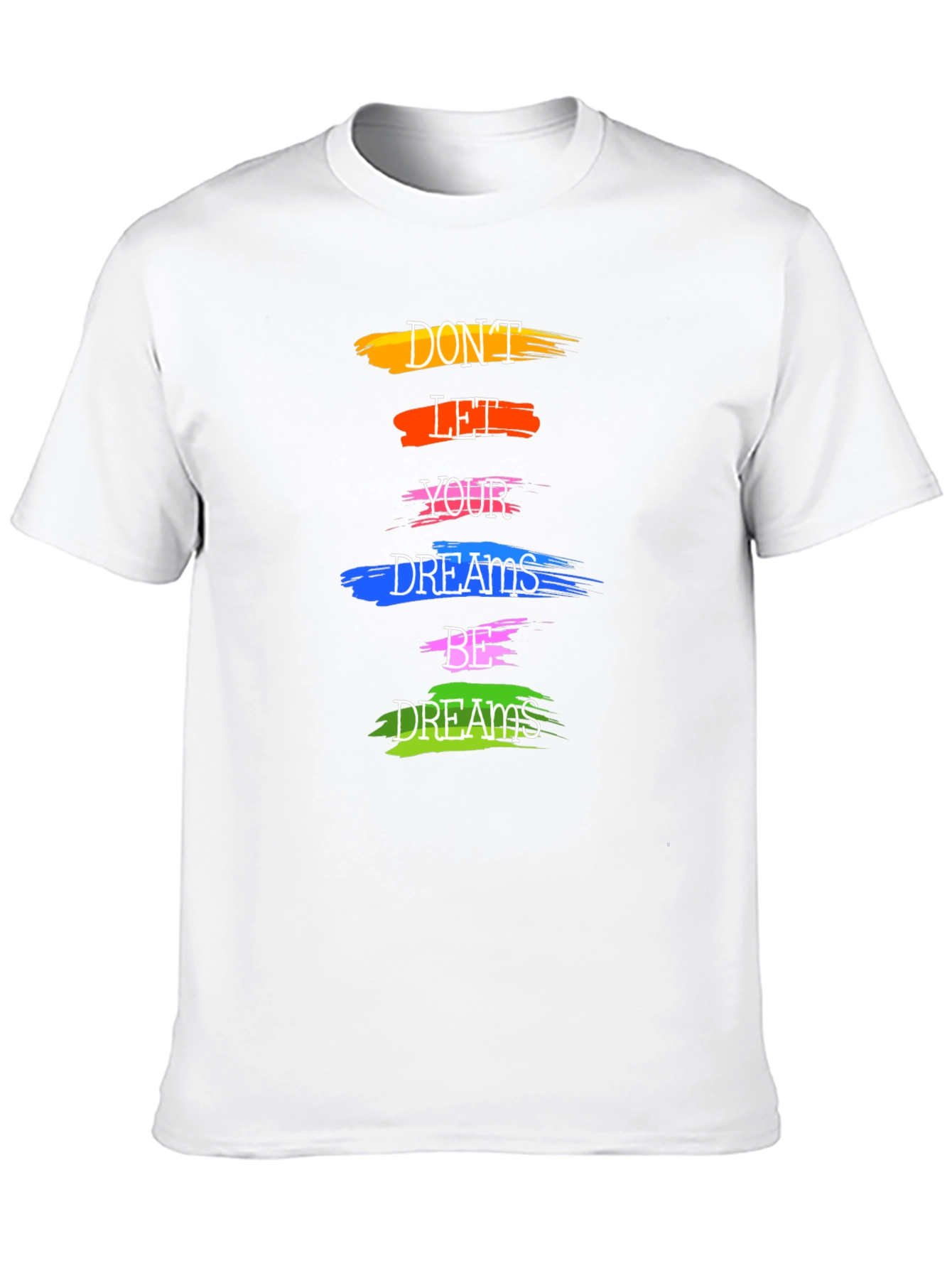 Black Motivational 'Don't Let Your Dreams Be Dreams' Graphic Tee view 10