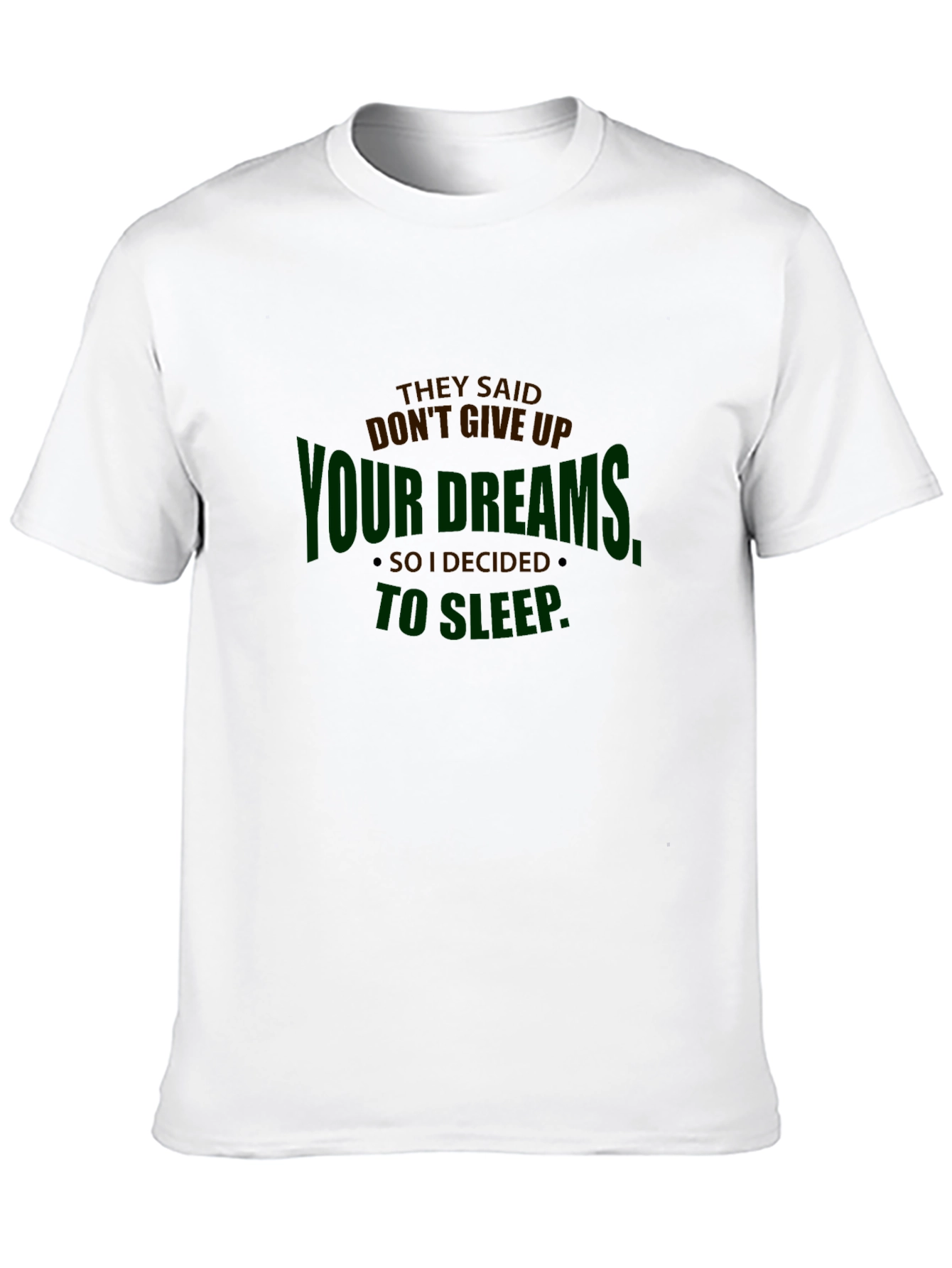 Black Funny Slogan Graphic Tee - Don't Give Up Dreams view 10