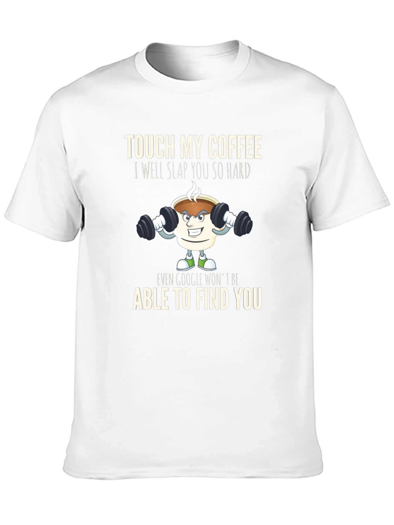 Black Touch My Coffee T-Shirt Funny Gym Coffee Lover view 10