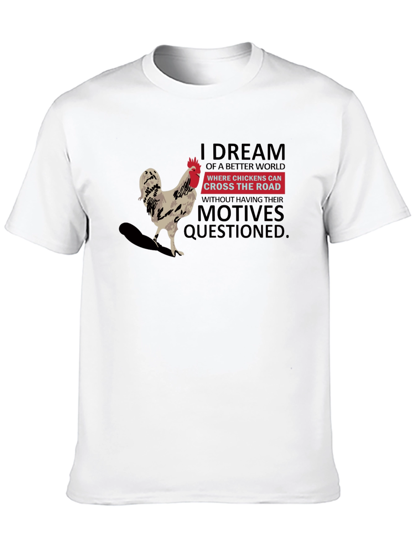 Black Chicken Cross Road T-Shirt: Dream World view 10