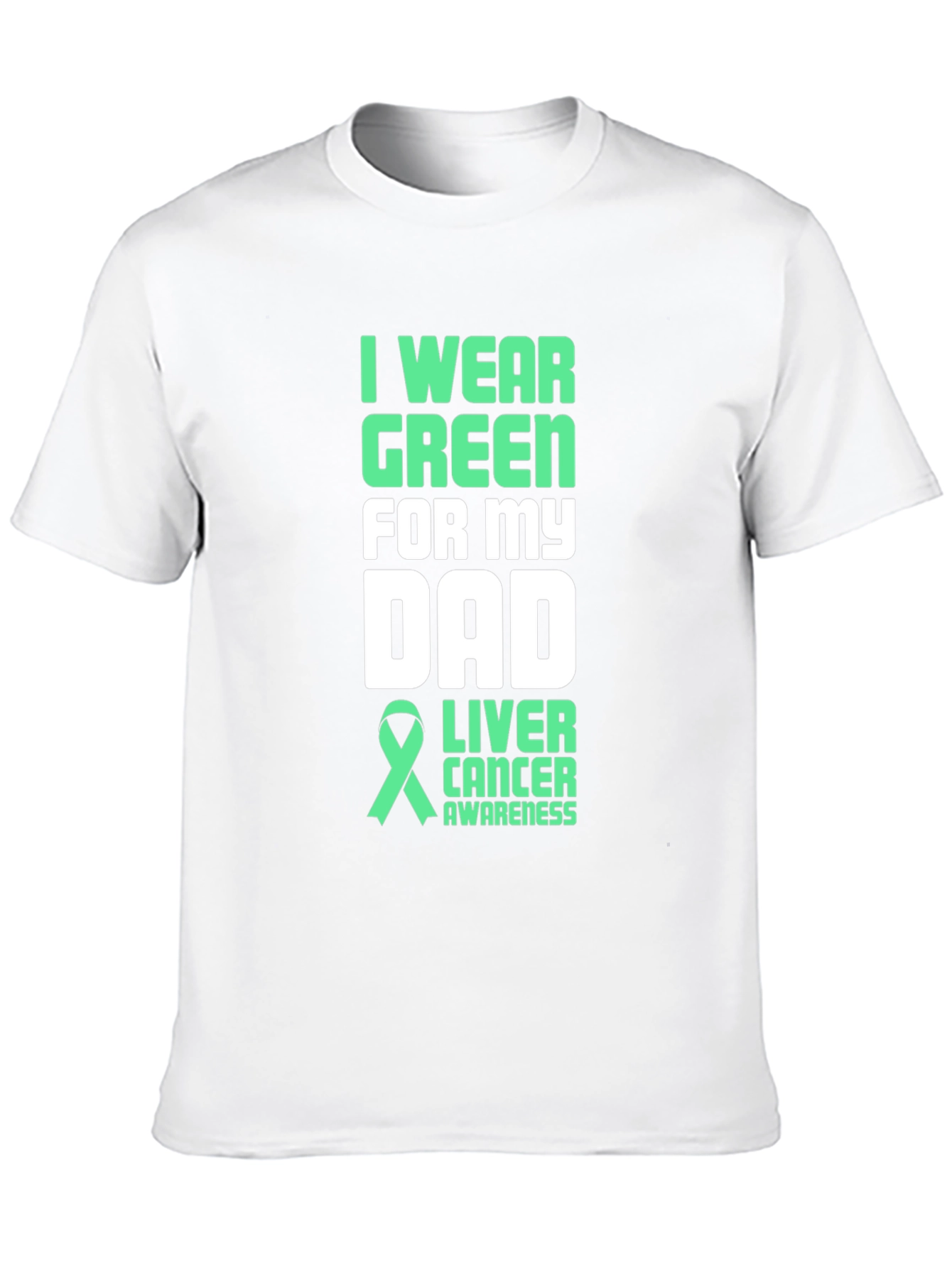 Green Ribbon Liver Cancer Awareness Dad T-Shirt - 10