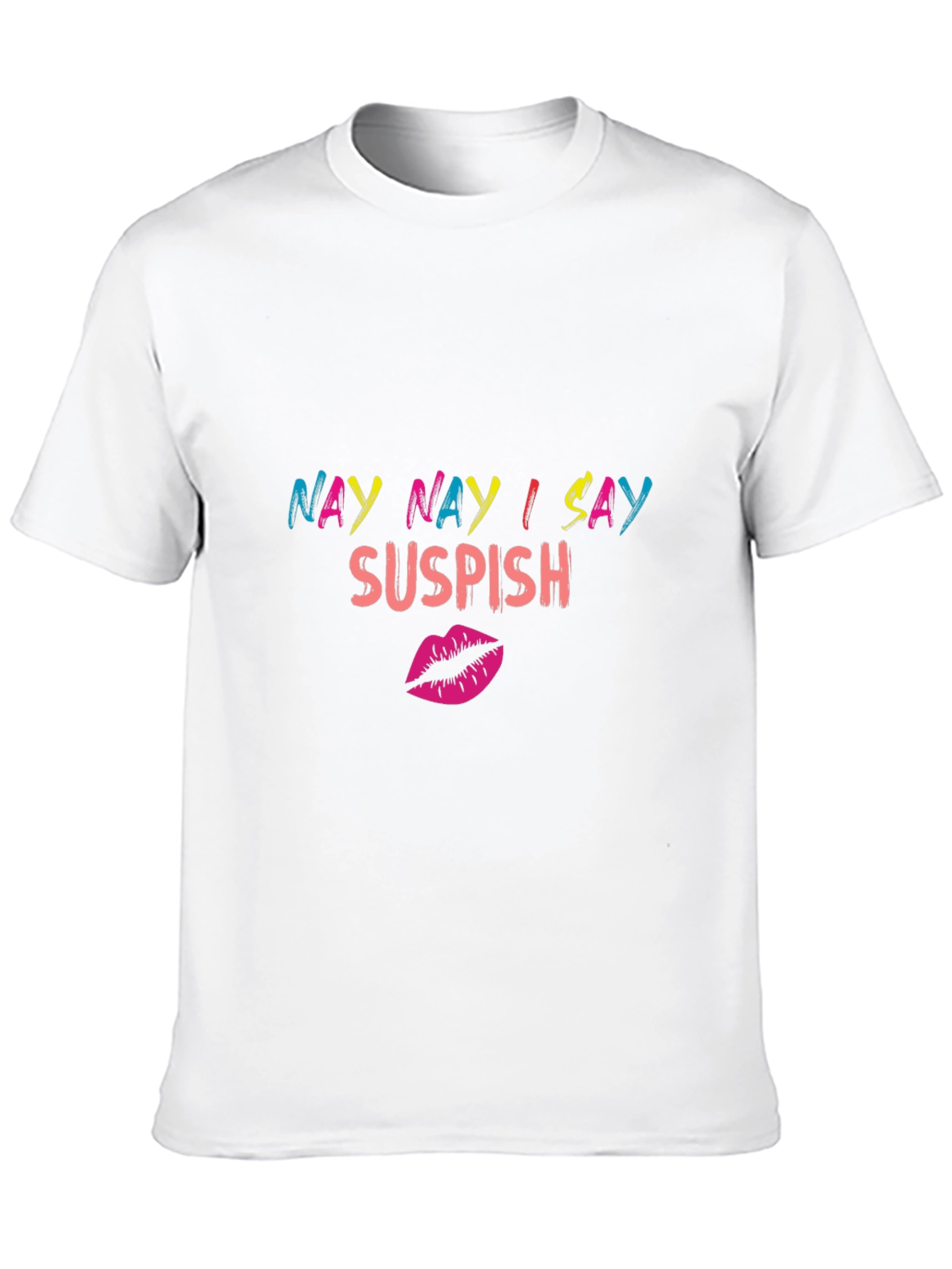 Black Nay Nay I Say Suspish Graphic T-Shirt view 10