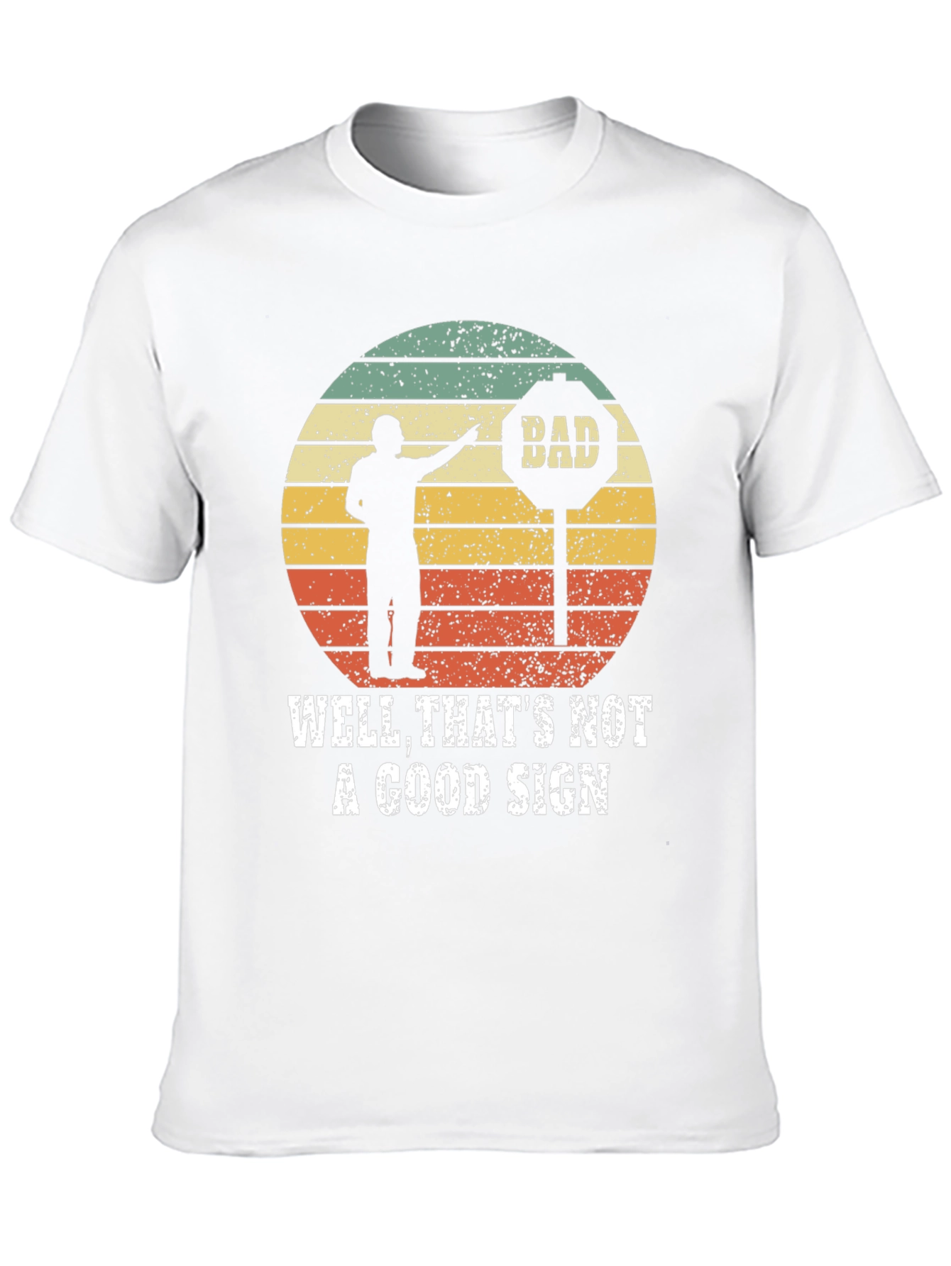 Black Well That's Not a Good Sign T-Shirt view 10