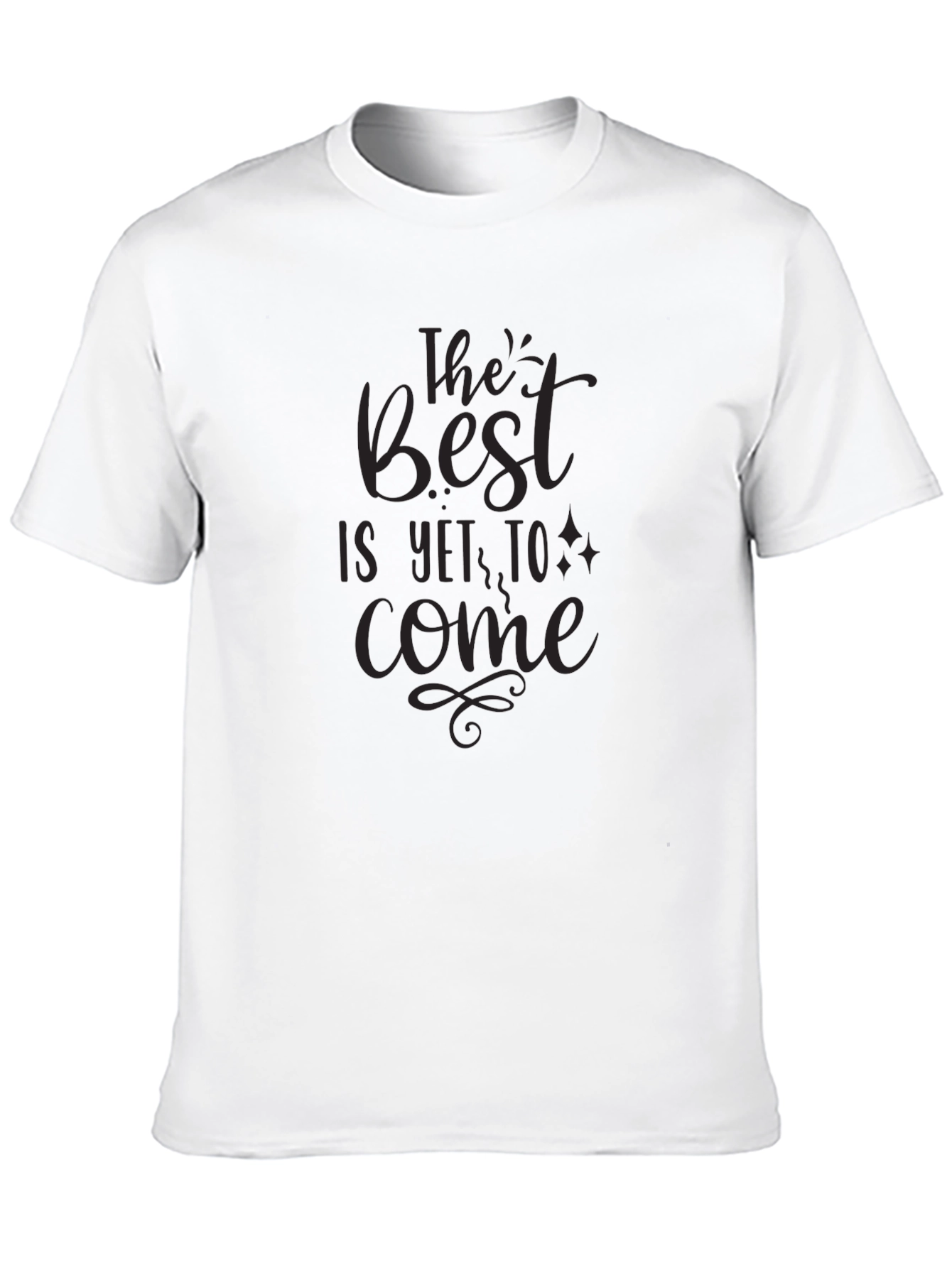 Black Inspirational 'Best is Yet to Come' Black T-Shirt view 10
