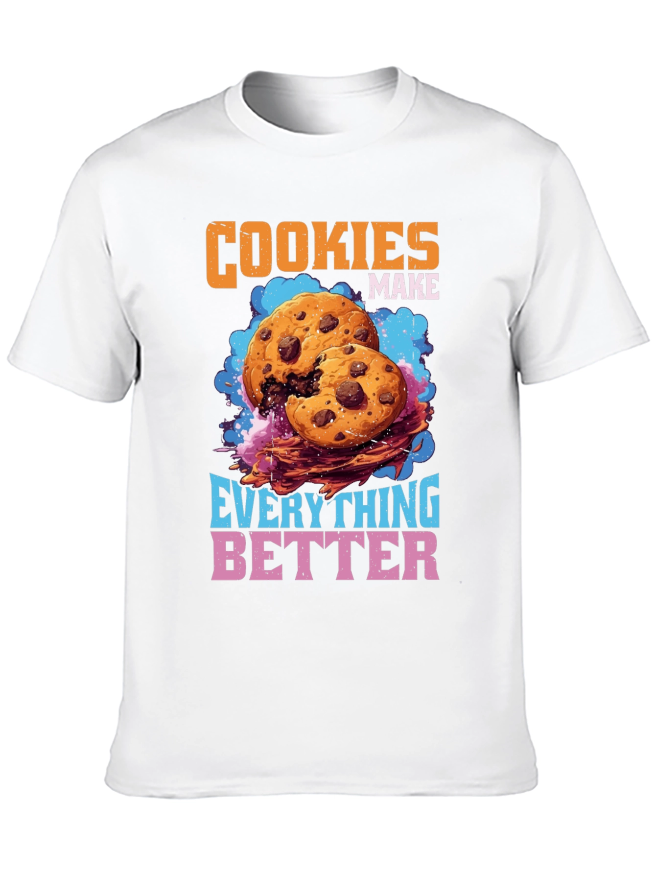 Black Cookies Make Everything Better Graphic T-Shirt view 10