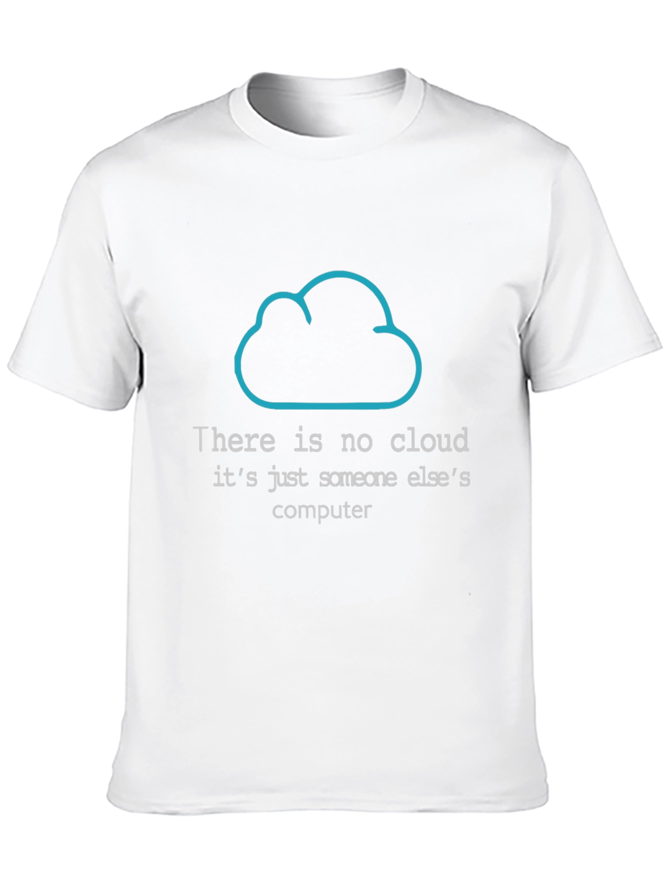 Black Funny Programmer T-Shirt: There is No Cloud view 10