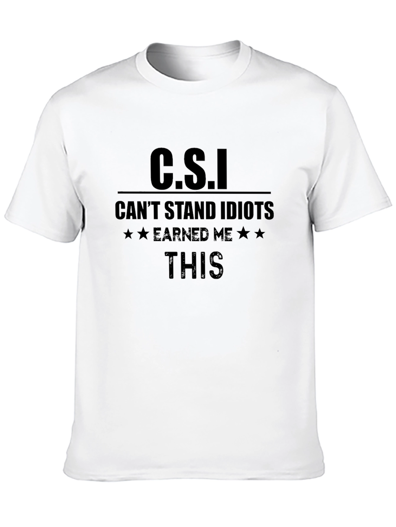 Black C.S.I. Can't Stand Idiots T-Shirt - Mens Black Tee view 10
