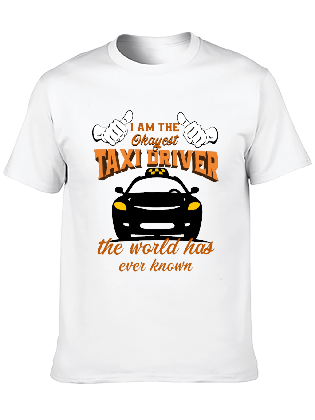 Black Okayest Taxi Driver T-Shirt - Funny Car Humor Tee view 10