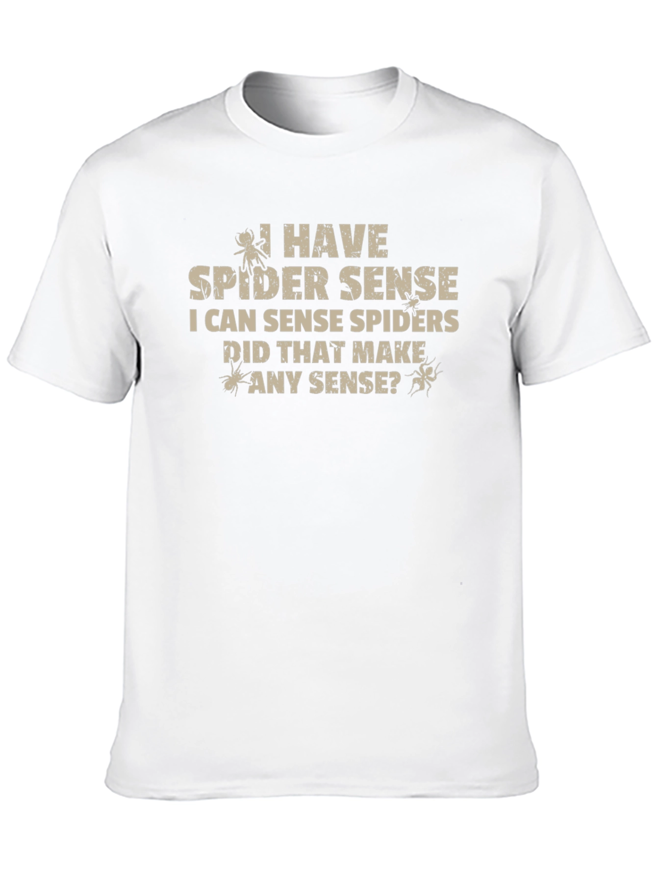 Black I Have Spider Sense T-Shirt: Humorous Graphic Tee view 10
