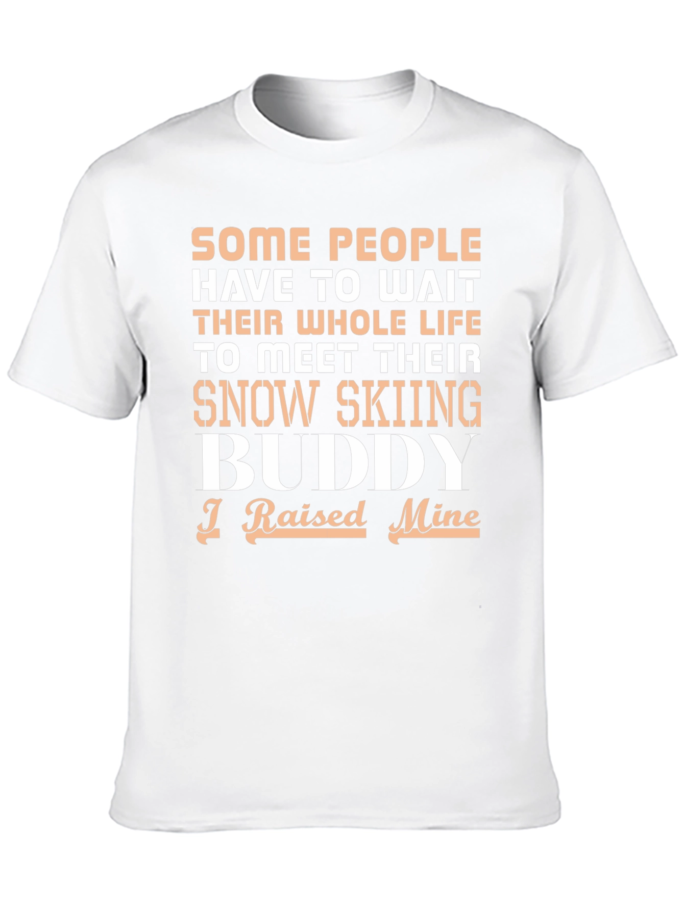 Black Snow Skiing Buddy T-Shirt - I Raised Mine view 10