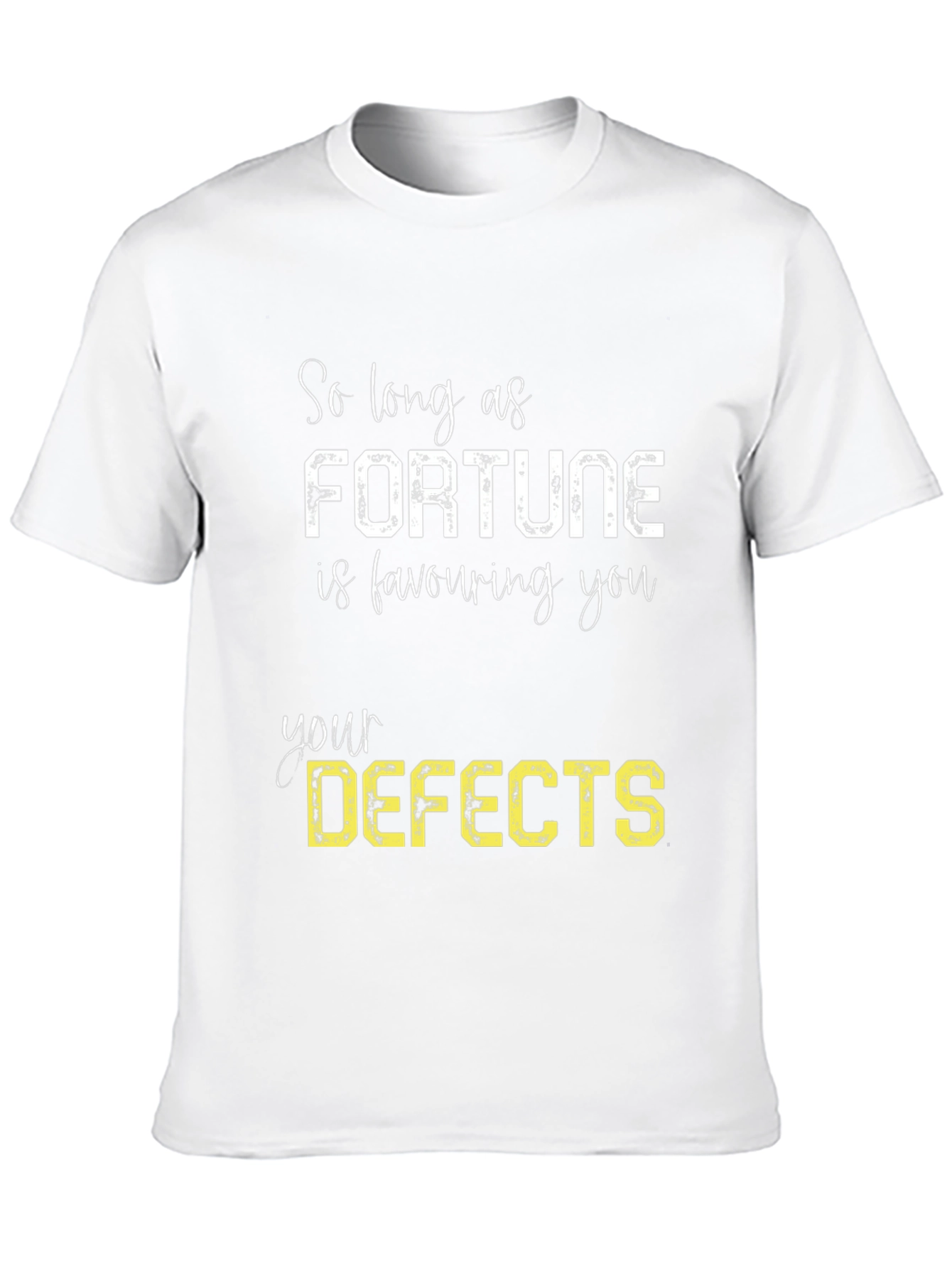 Fortune Favors Defects - Funny Graphic Tee - 10