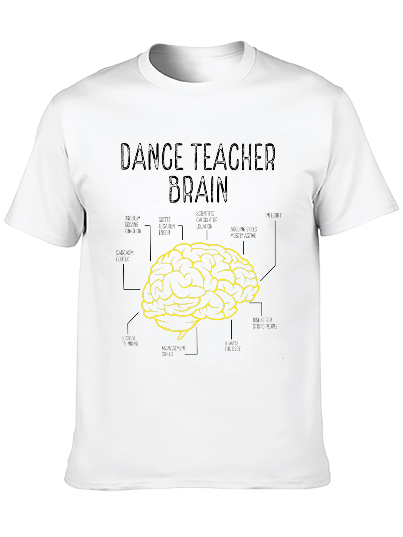 Black Dance Teacher Brain T-Shirt - Funny Teaching Gift view 10