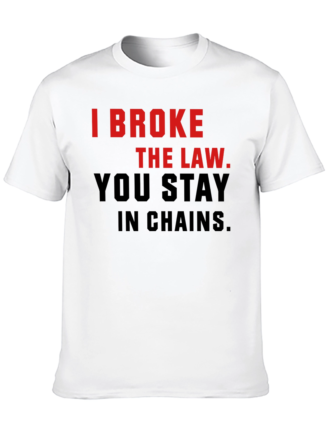 Black I Broke The Law T-Shirt - Bold Statement Tee view 10