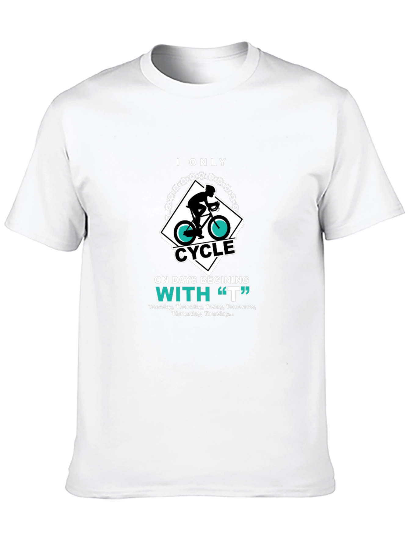 Black Funny Cycling T-Shirt - "I Only Cycle On 'T' Days" view 10