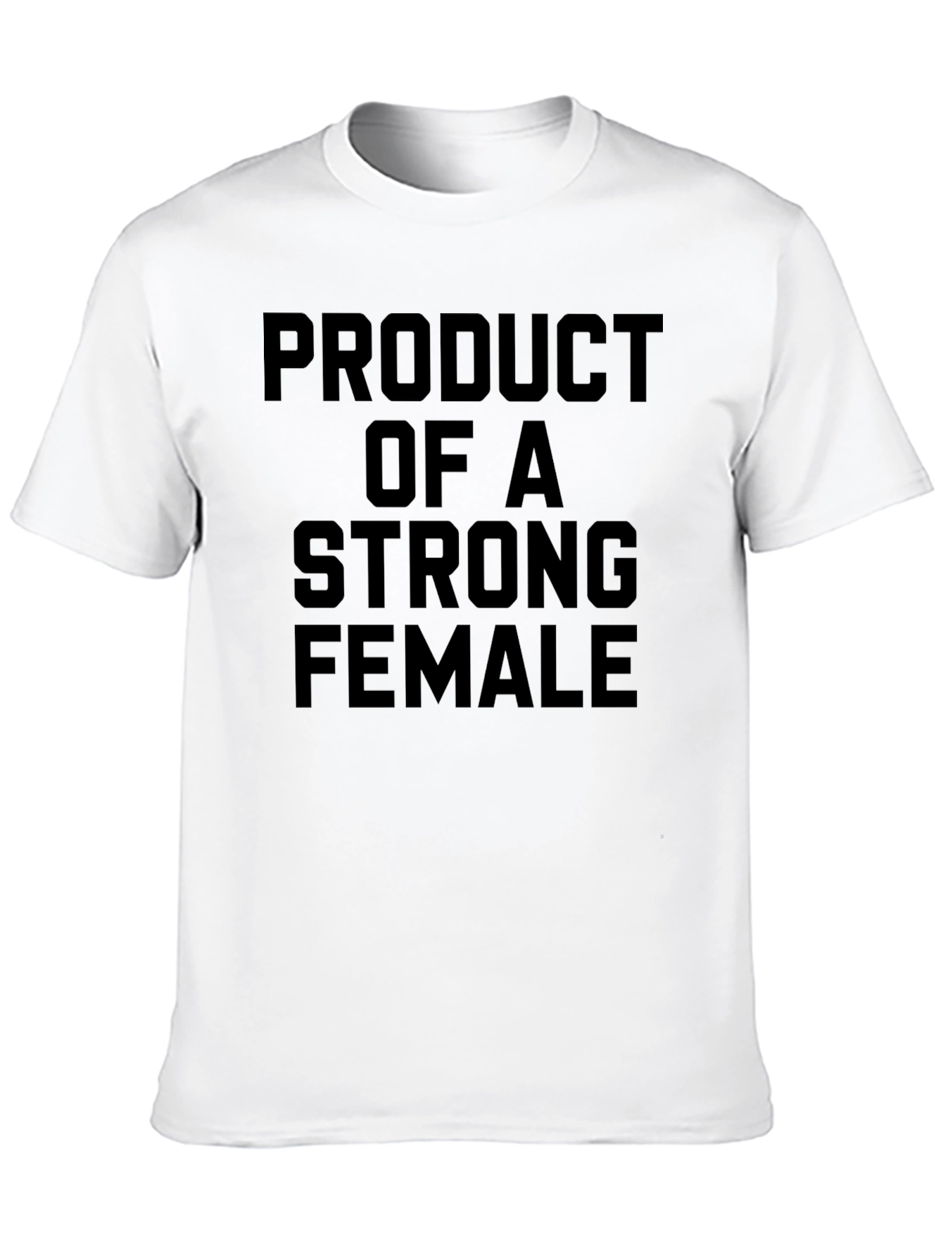 Strong Female Product T-Shirt - 10