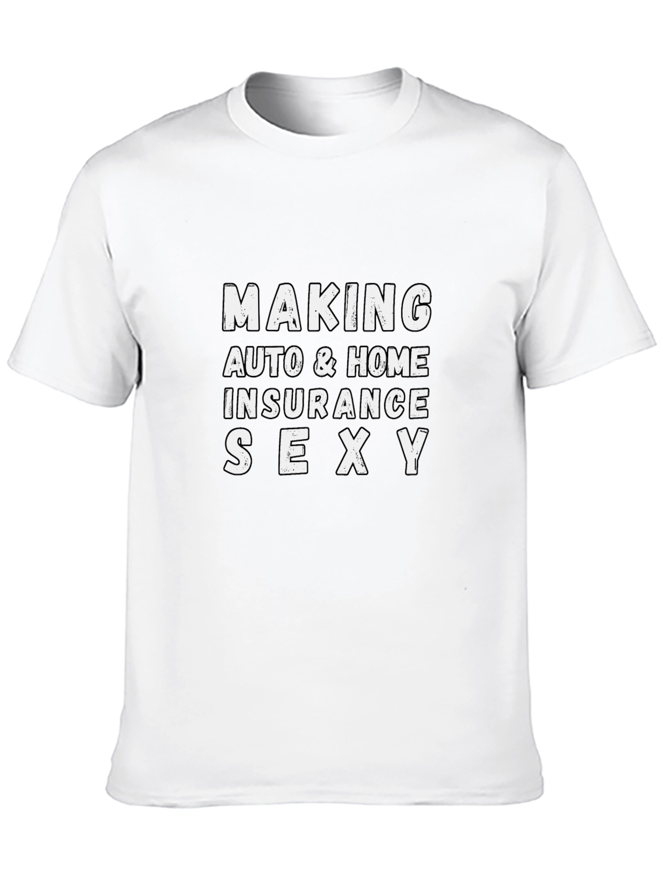 Black Making Auto & Home Insurance Sexy Graphic Tee view 10