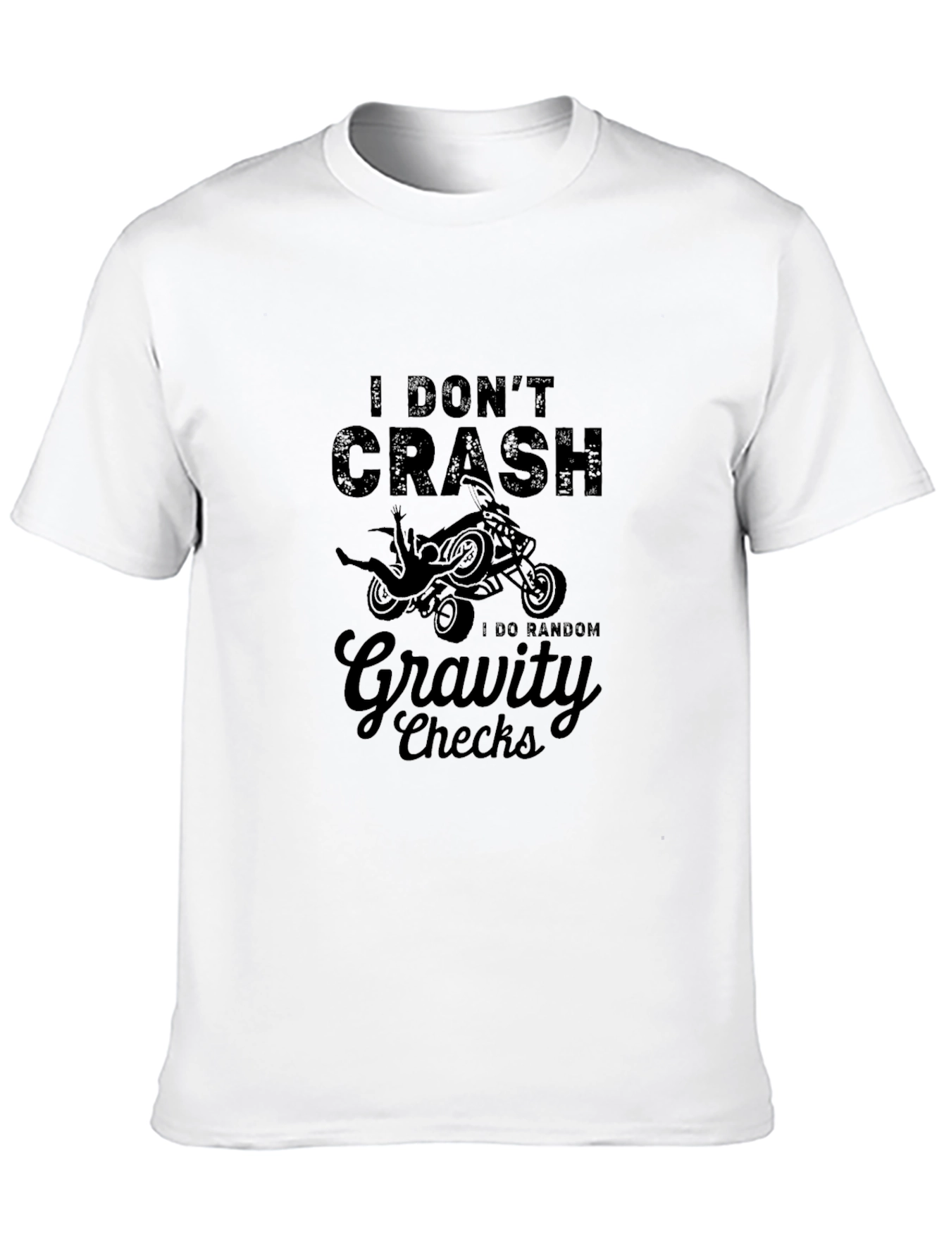 Black Funny "I Don't Crash" Graphic T-Shirt view 10
