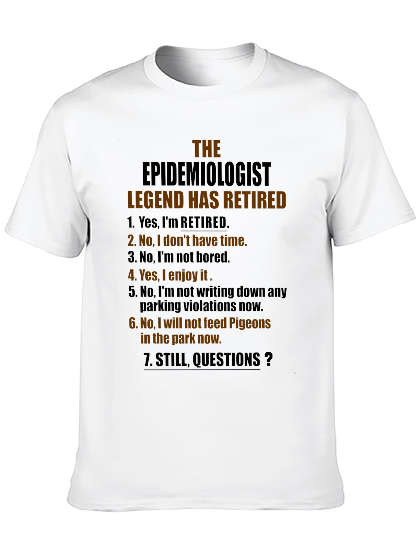 Black Retired Epidemiologist Legend Graphic T-Shirt view 10
