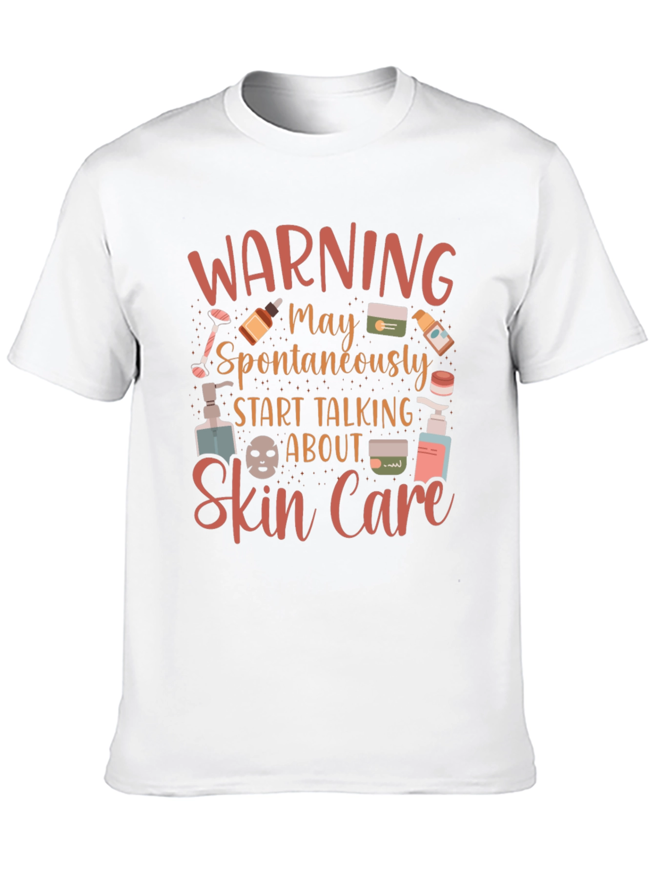 Black Warning May Spontaneously Talk Skin Care T-Shirt view 10