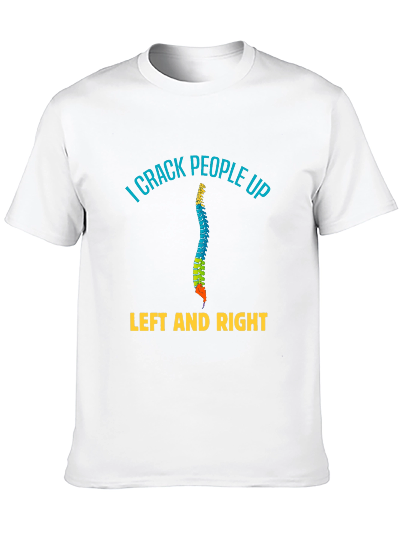 Black I Crack People Up T-Shirt - Chiropractic Humor Tee view 10