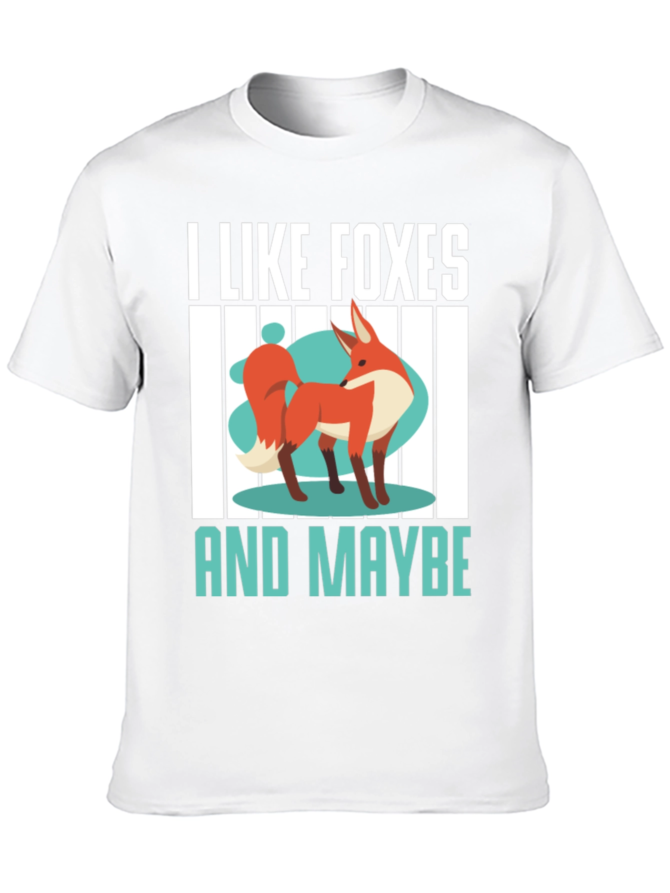 Black I Like Foxes And Maybe T-Shirt view 10