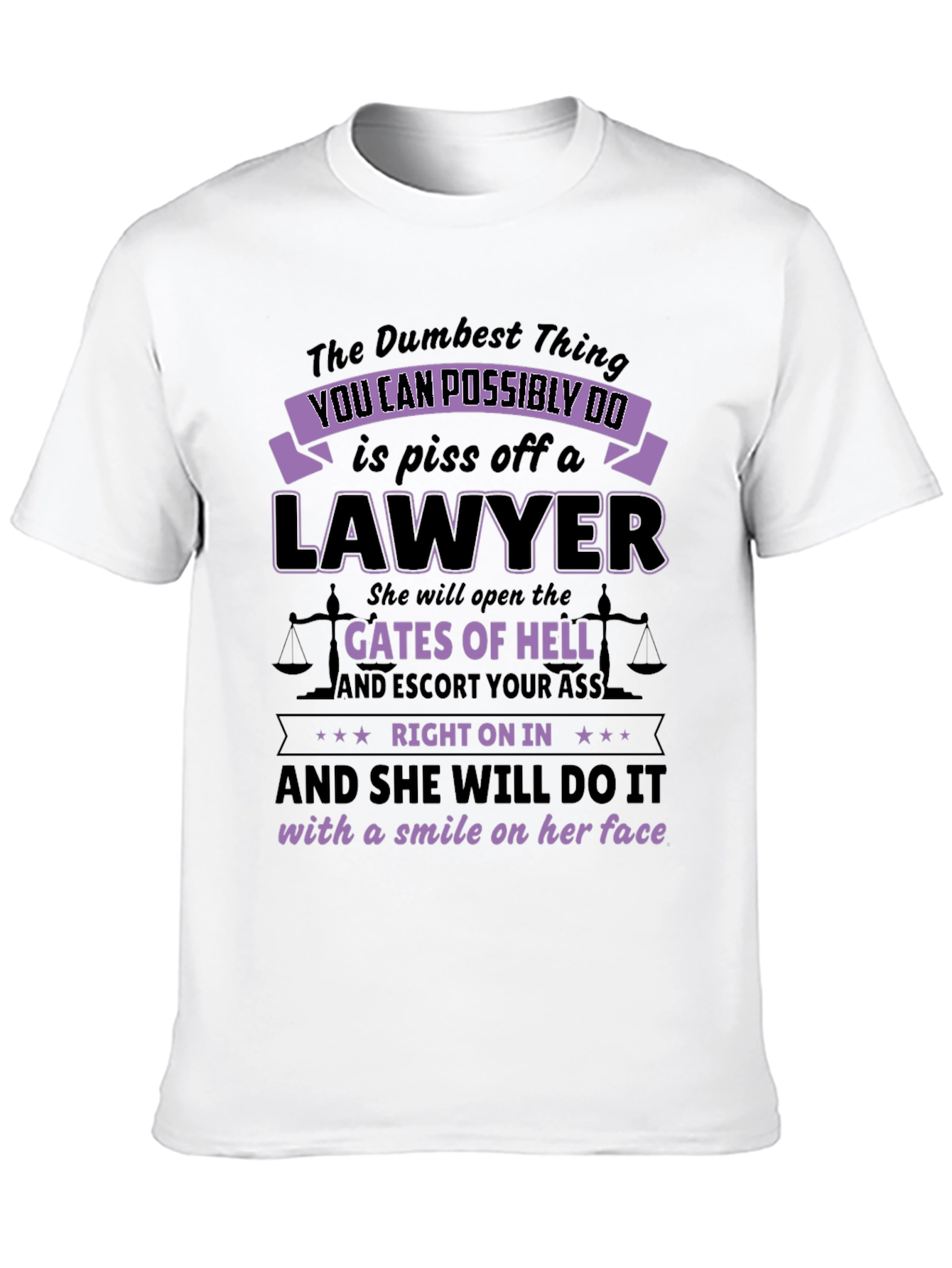 Black Piss Off a Lawyer Funny Graphic Tee view 10