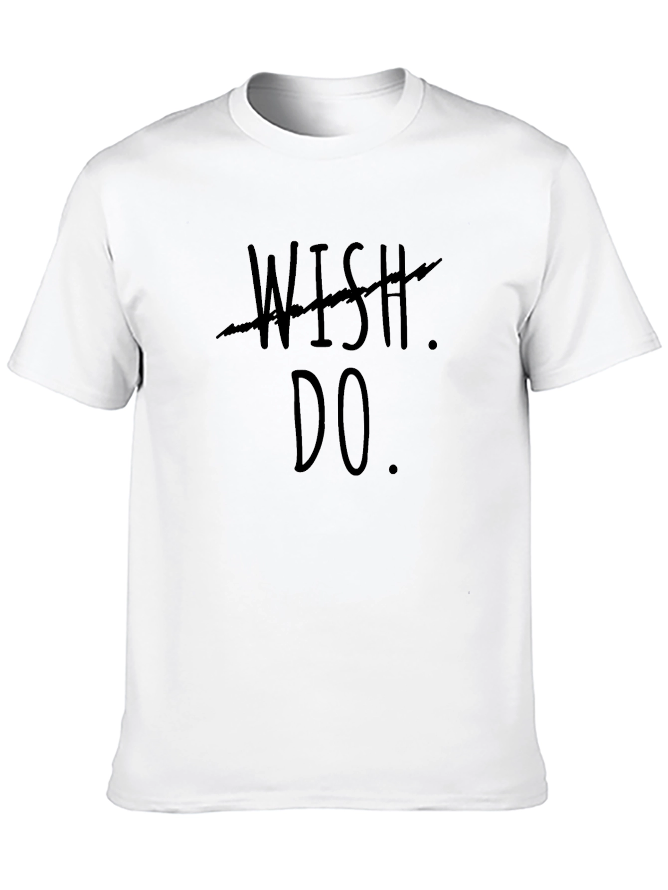 Black Wish Do Motivational T-Shirt view 10