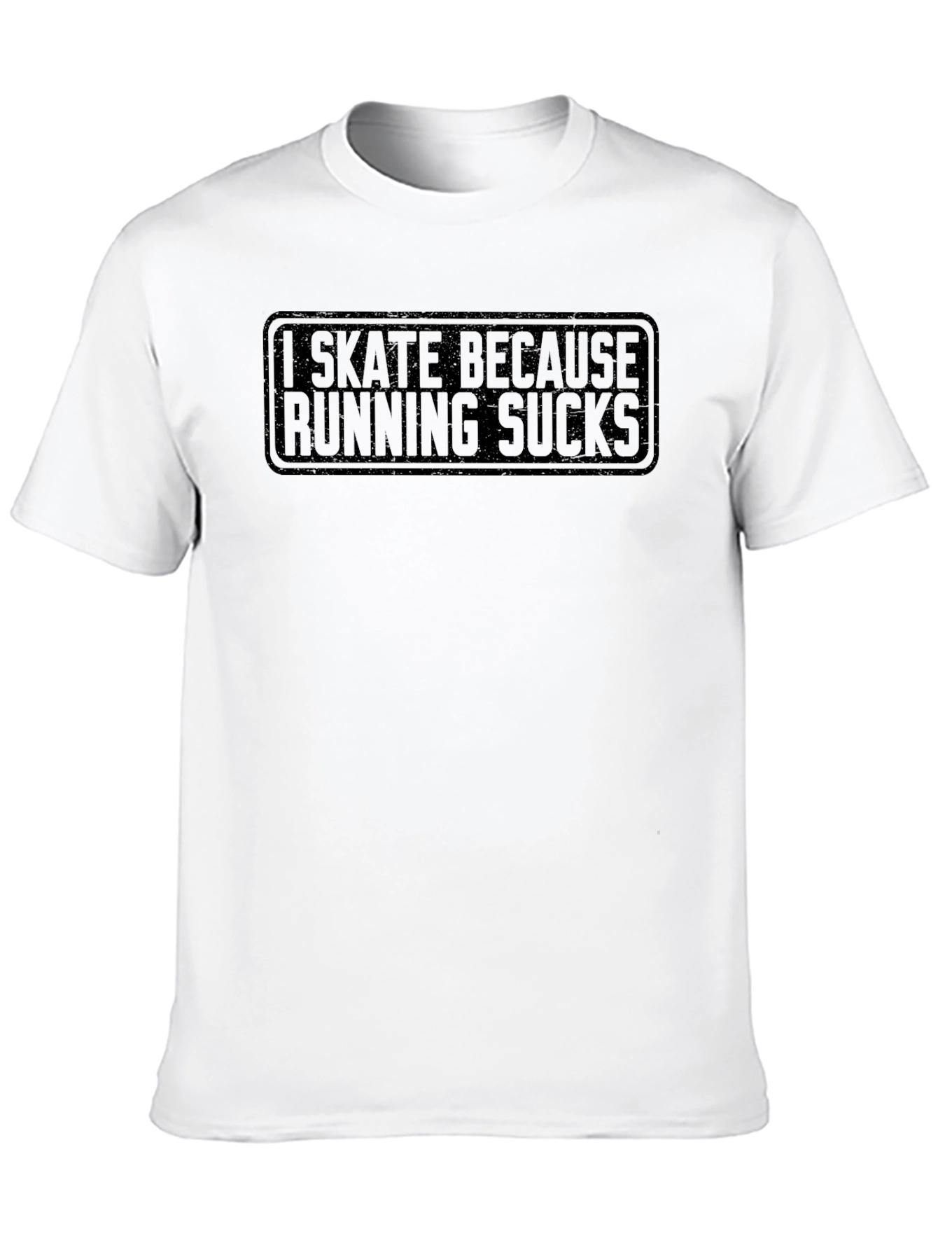 Black I Skate Because Running Sucks T-Shirt view 10