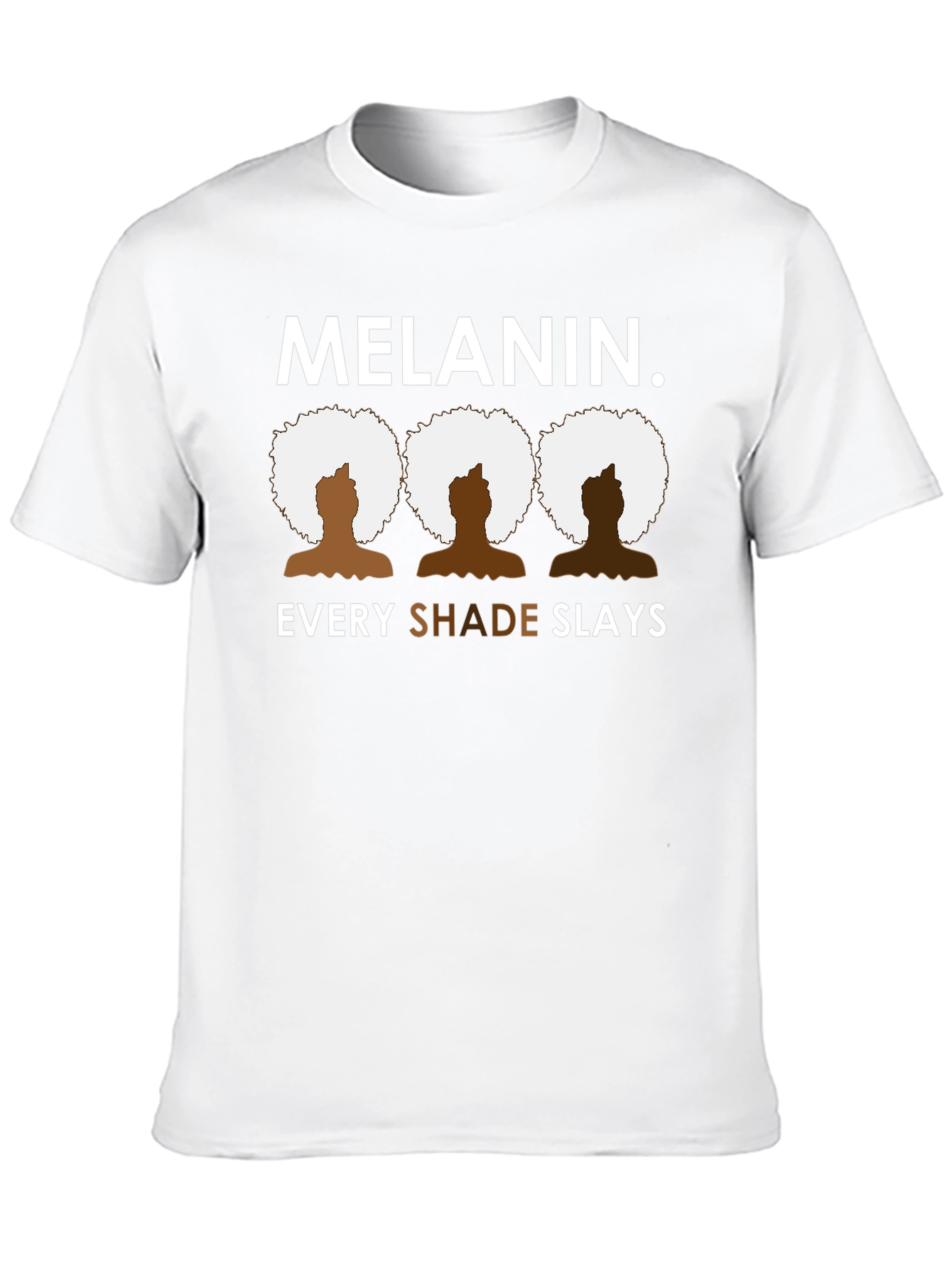 Black Melanin Every Shade Slays Black Graphic Tee view 10