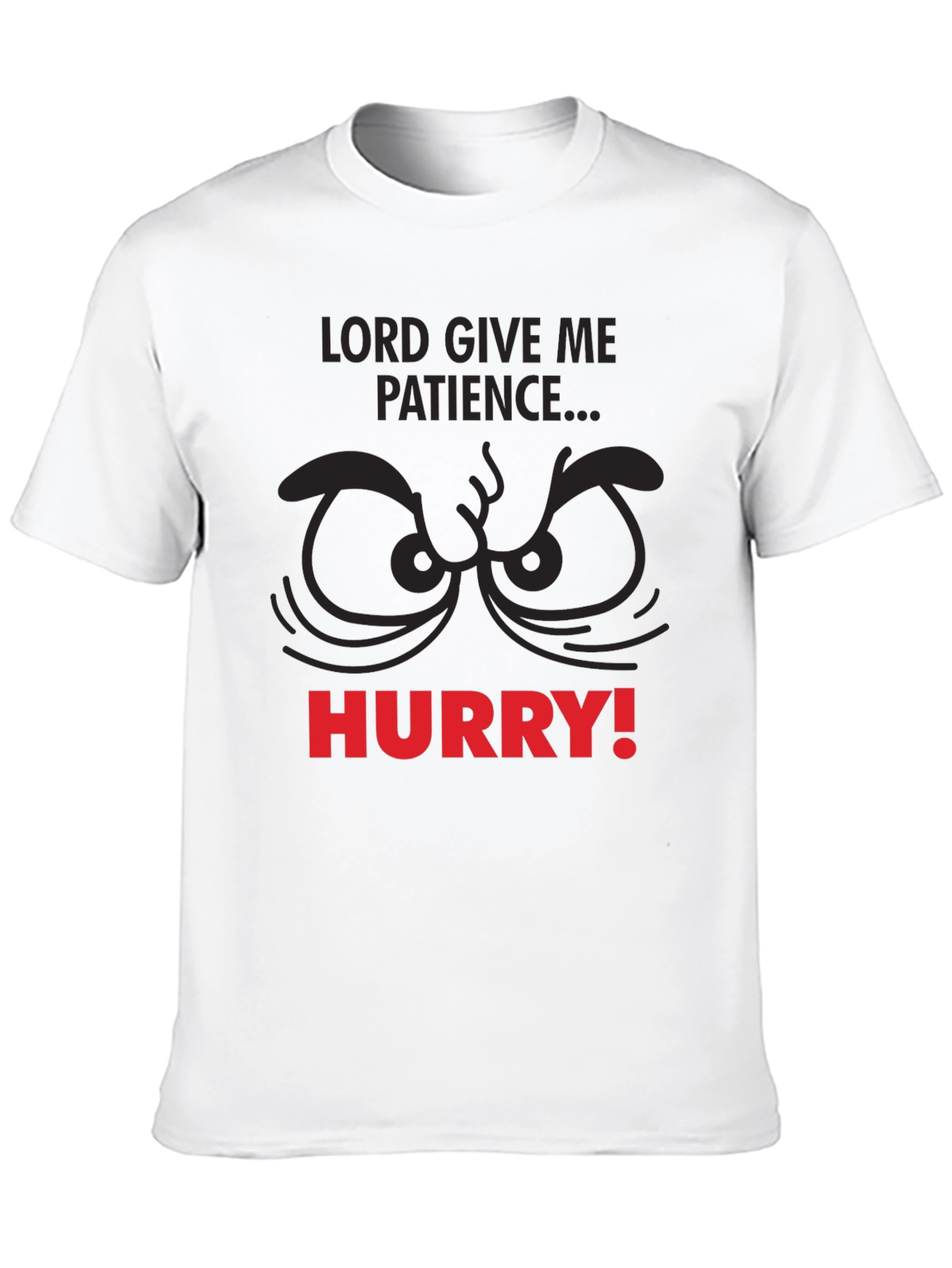 Black Lord Give Me Patience Funny Graphic Tee view 10