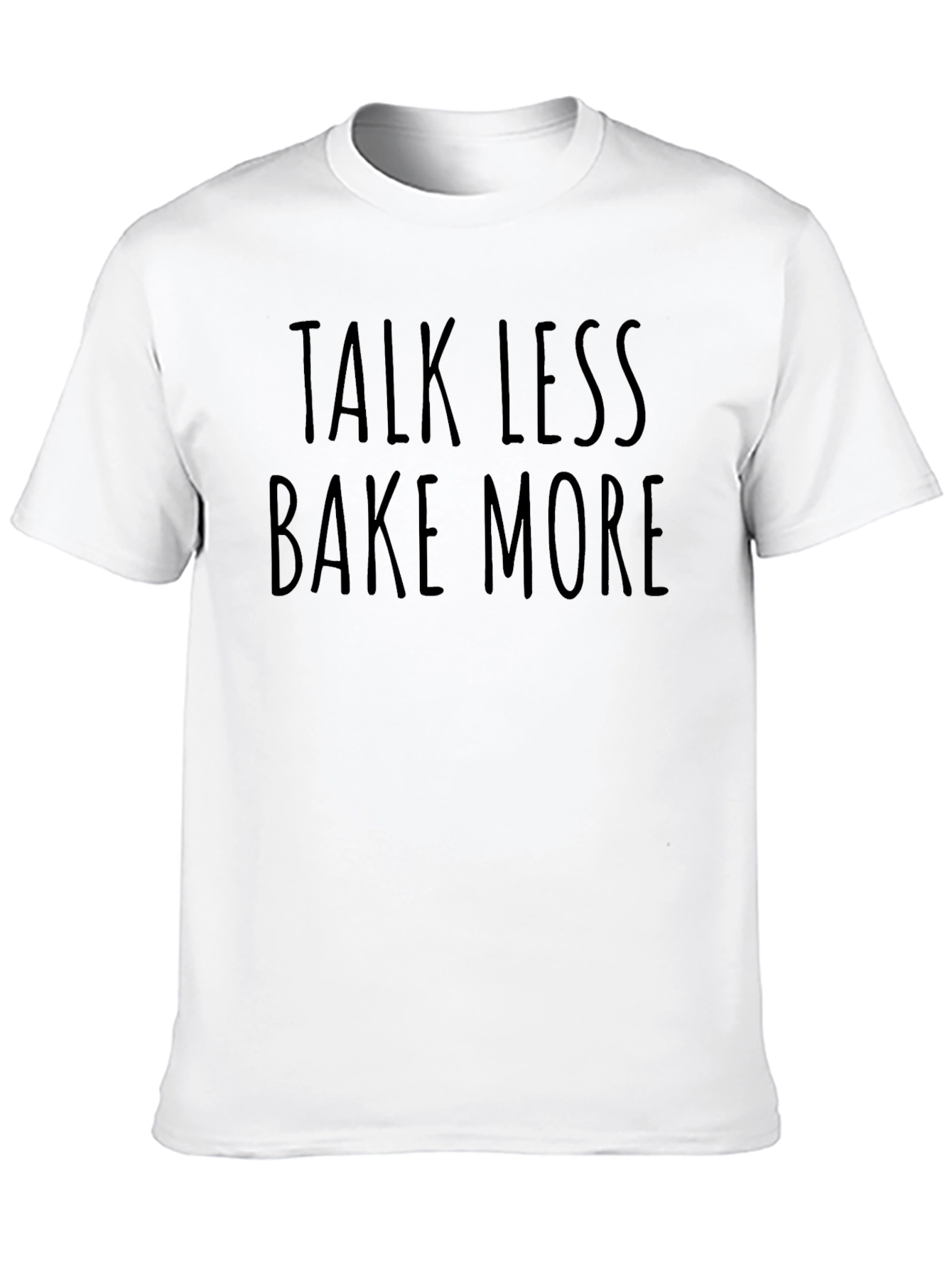 Black Talk Less Bake More T-Shirt view 10