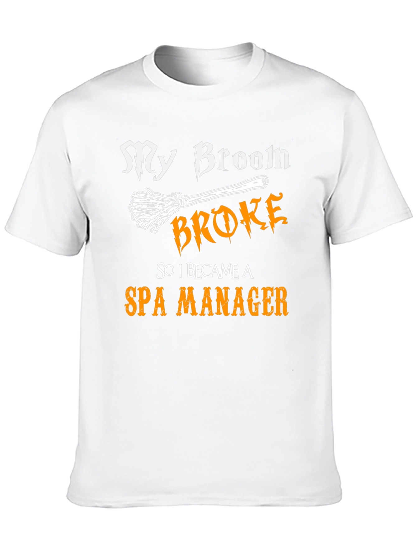Black My Broom Broke Spa Manager T-Shirt Funny Halloween view 10