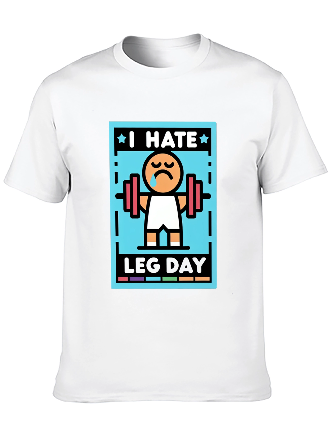 Black I Hate Leg Day T-Shirt - Funny Workout Tee view 10