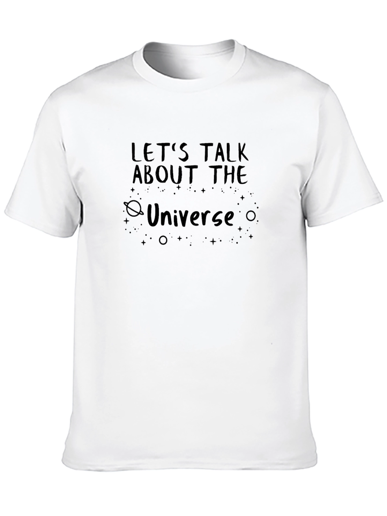 Black Let's Talk About the Universe Black T-Shirt view 10