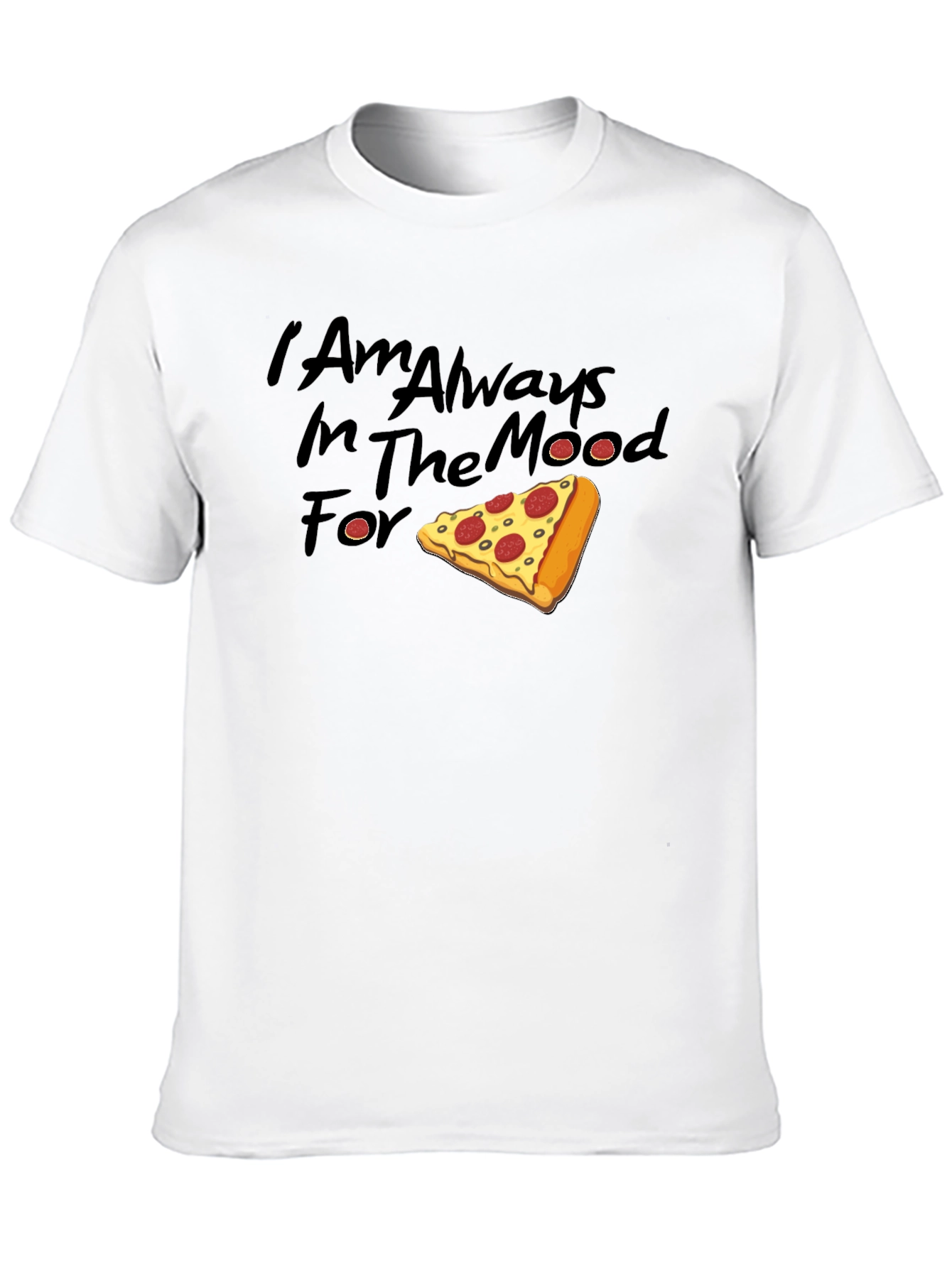 Black Pizza Mood T-Shirt - Always Ready for a Slice view 10
