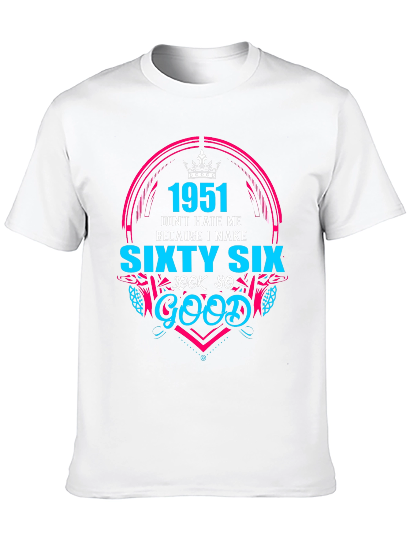Black 1951 Sixty Six Look So Good T-Shirt view 10