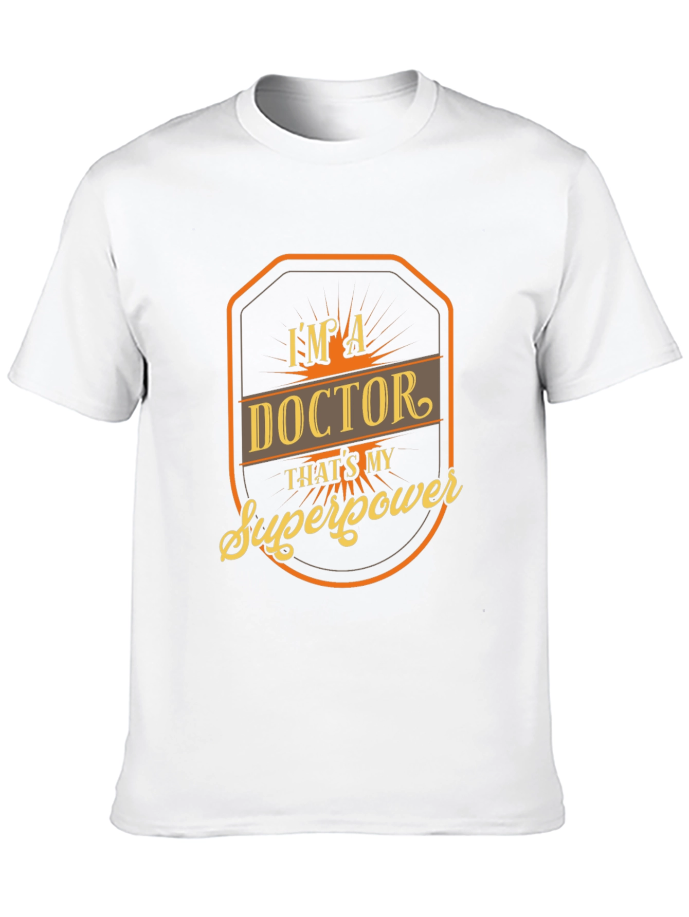 Black I'm A Doctor T-Shirt - Superpower view 10