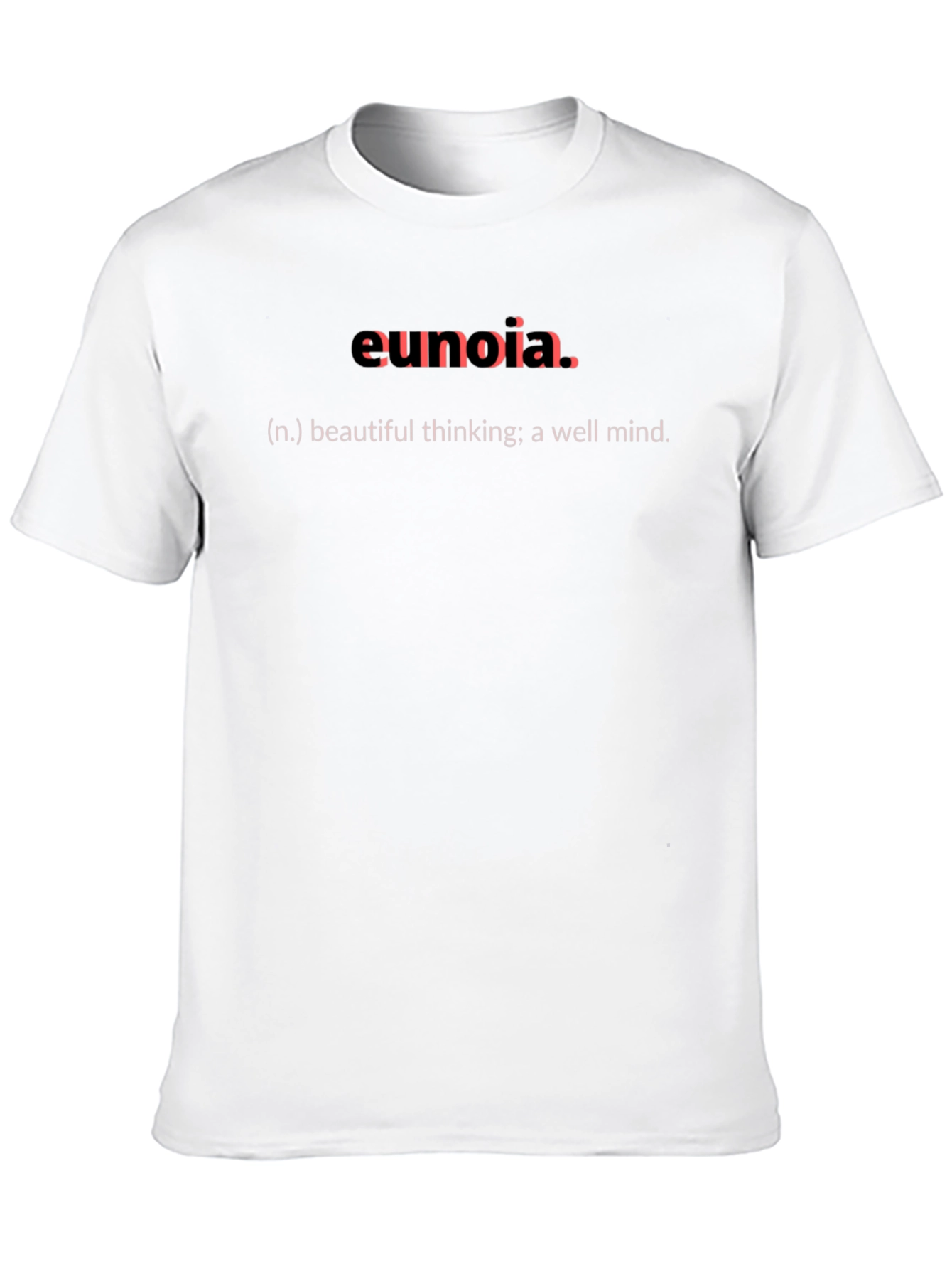 Black Eunoia Definition T-Shirt - Beautiful Thinking view 10