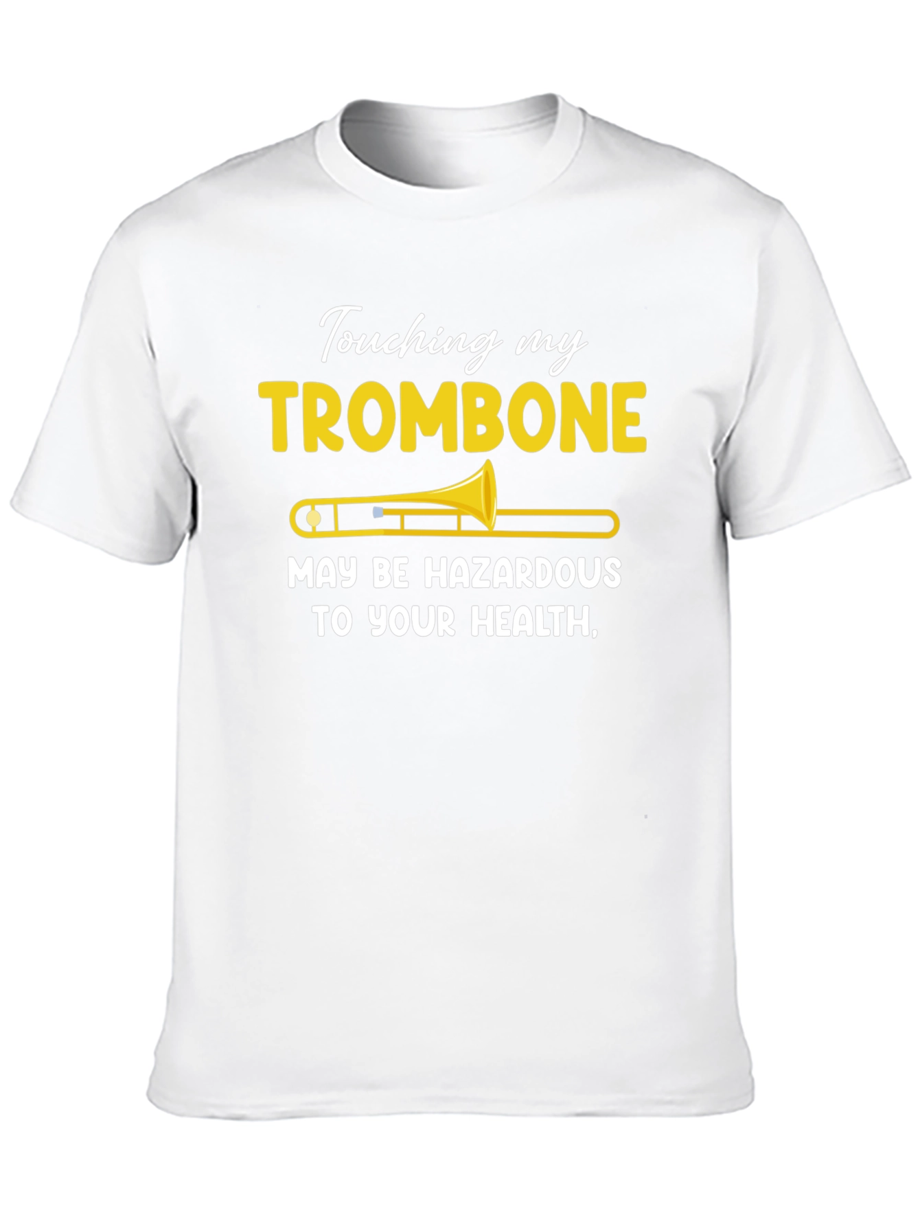 Black Trombone Humor T-Shirt - "Hazardous to Your Health" view 10