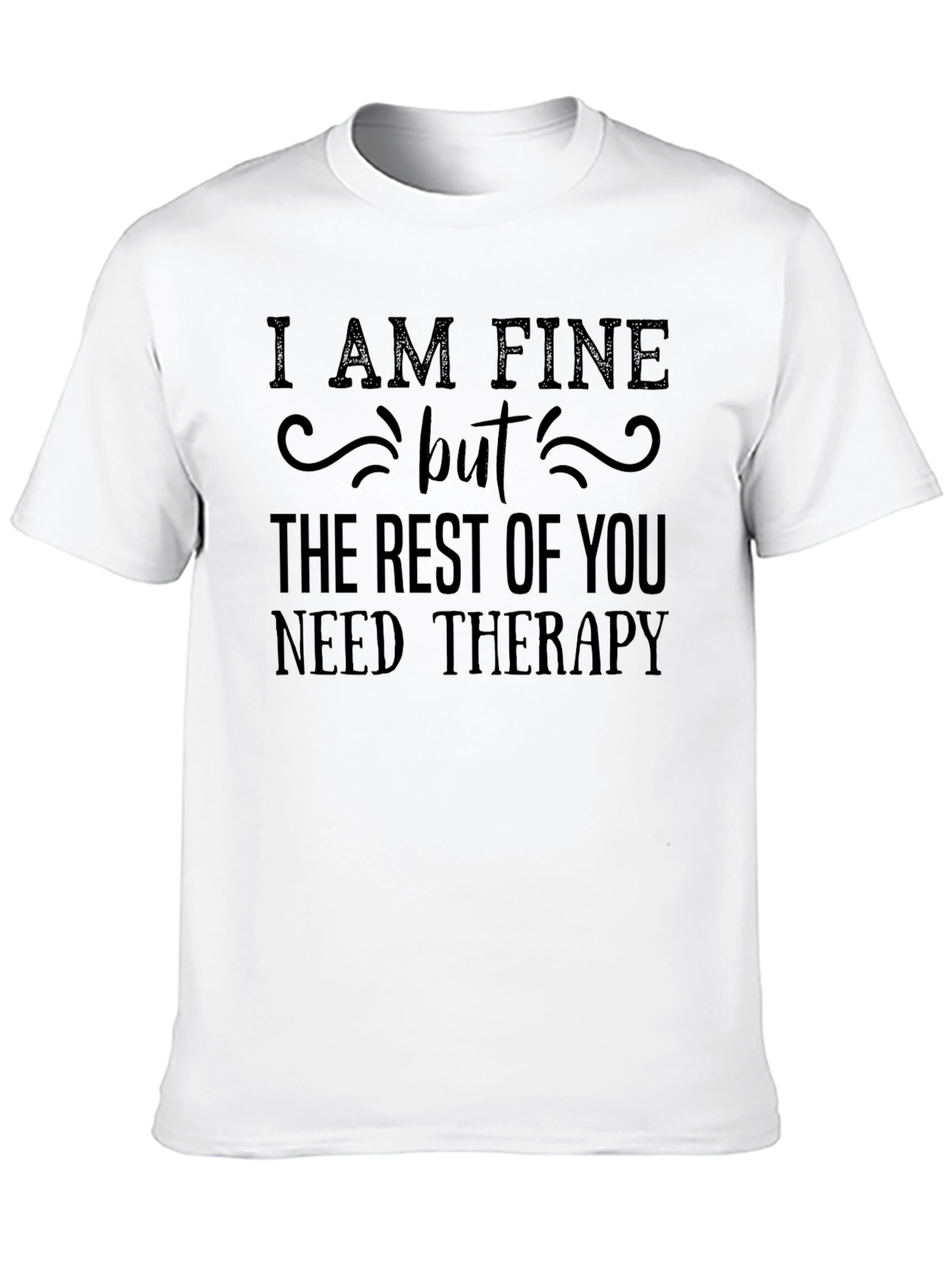 Black Funny Therapy T-Shirt - I AM FINE view 10