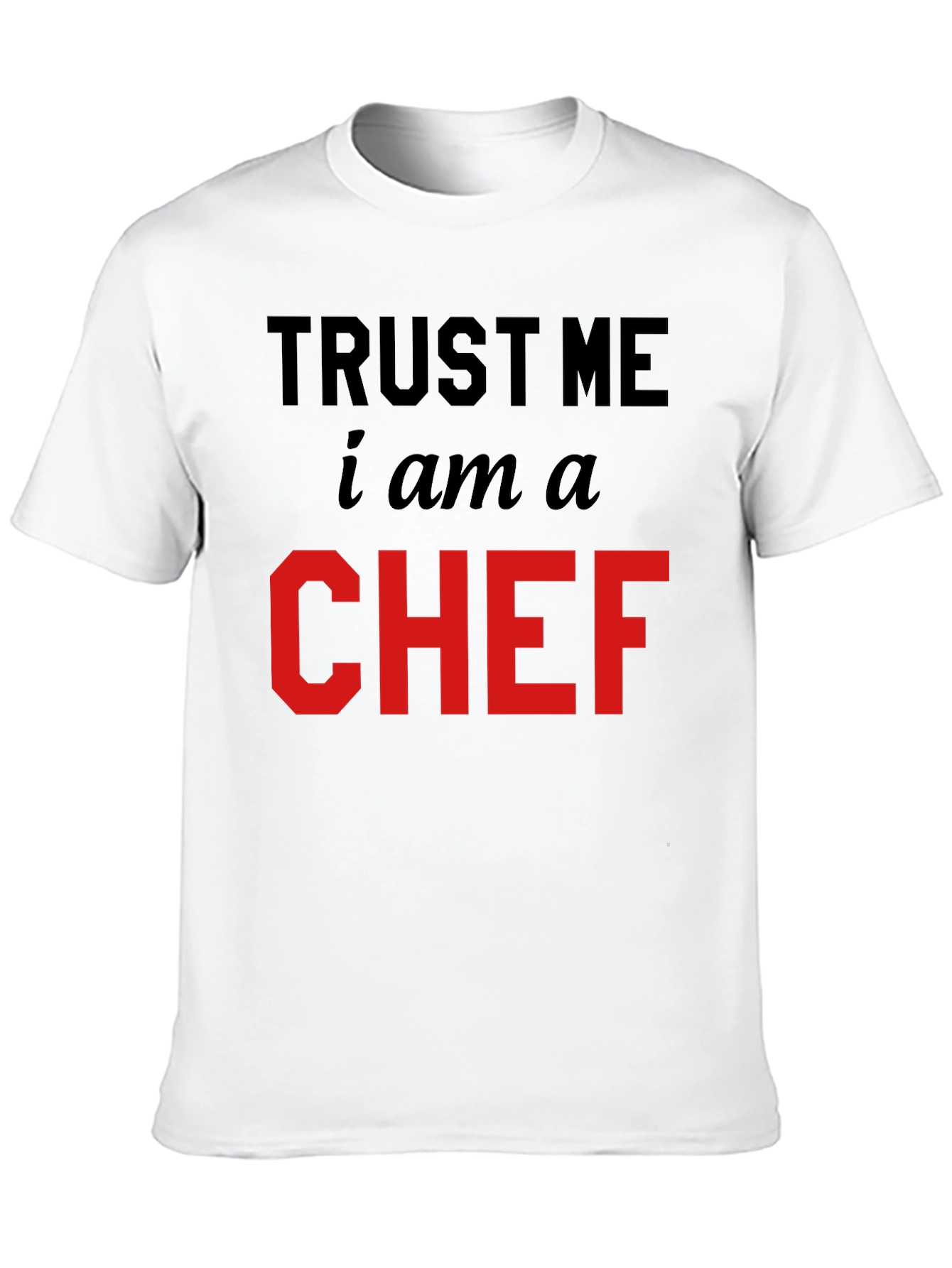 Black Trust Me I'm a Chef Black T-Shirt view 10