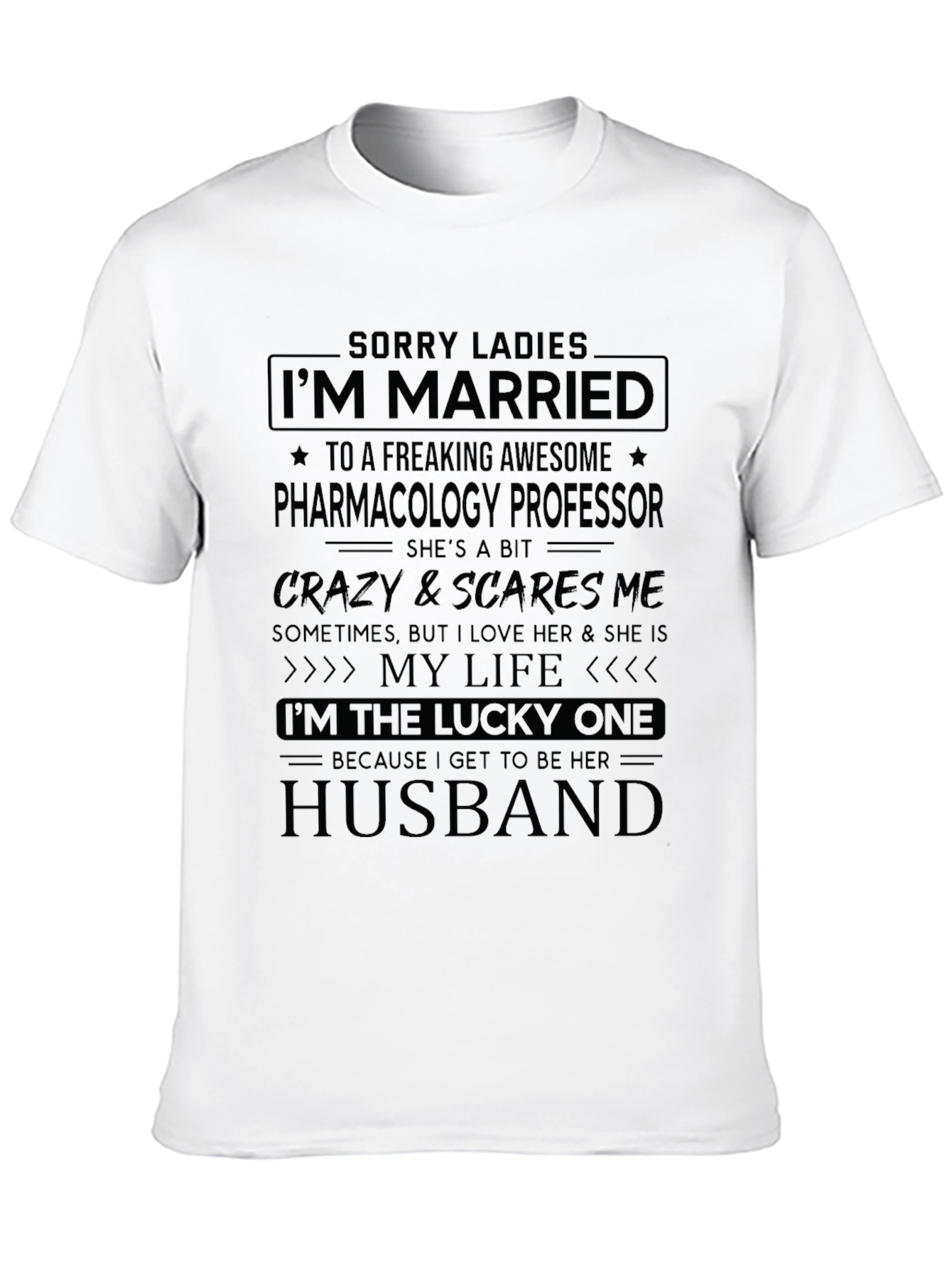Black Married to a Pharmacology Professor - Novelty T-Shirt view 10