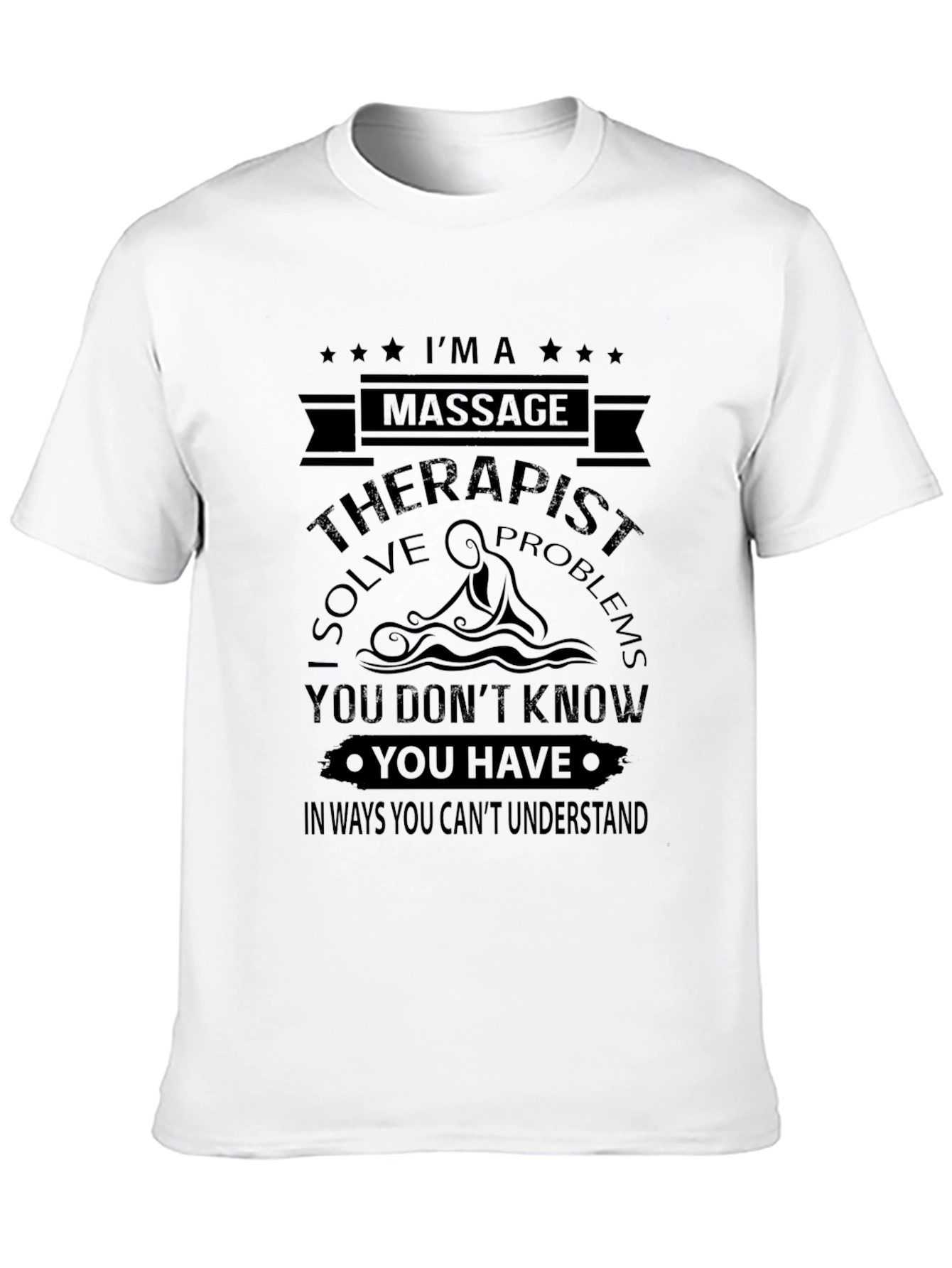 Black Massage Therapist T-Shirt - I Solve Problems view 10