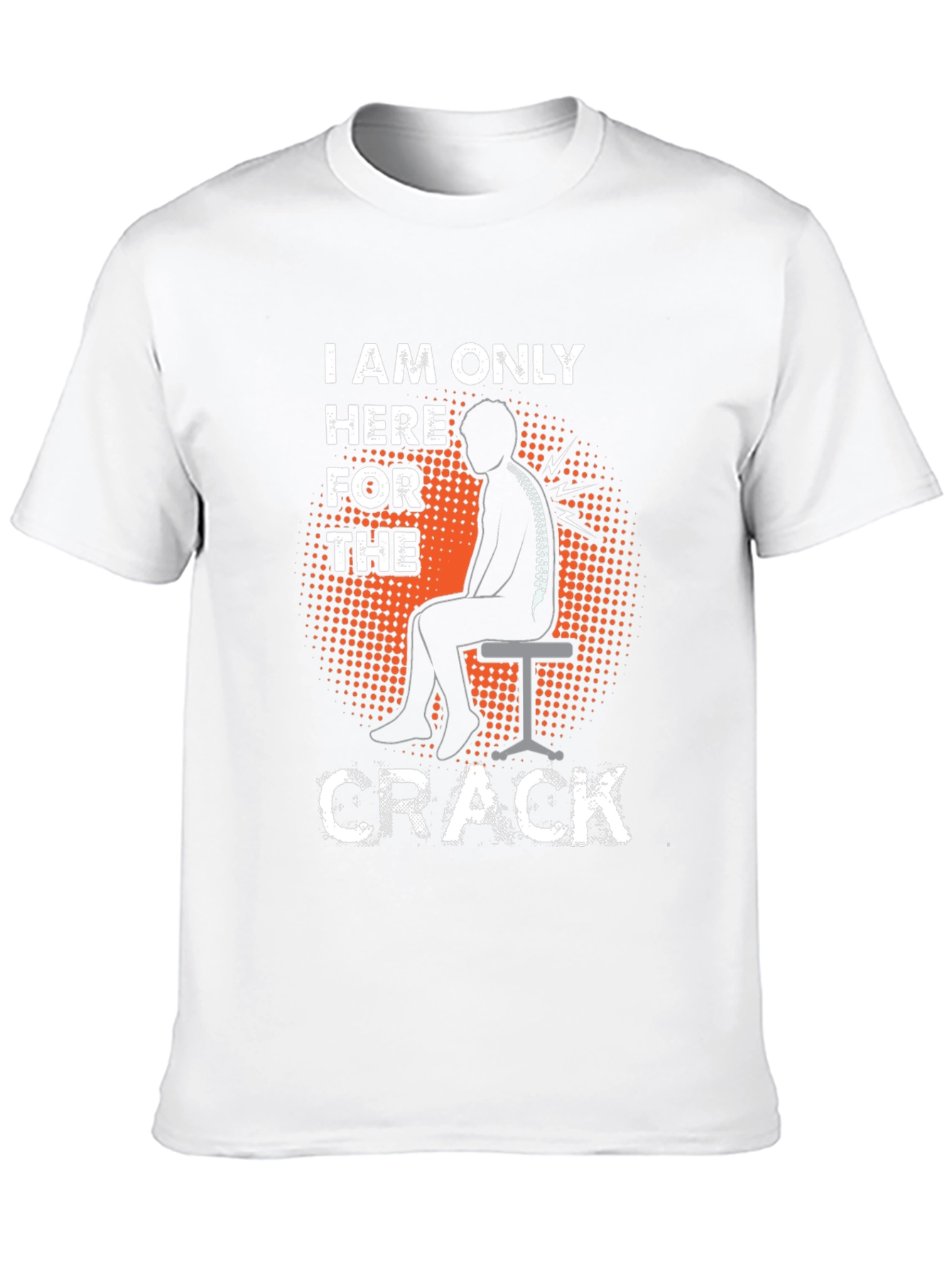 Black Chiropractor Humor T-Shirt - I'm Here For The Crack! view 10