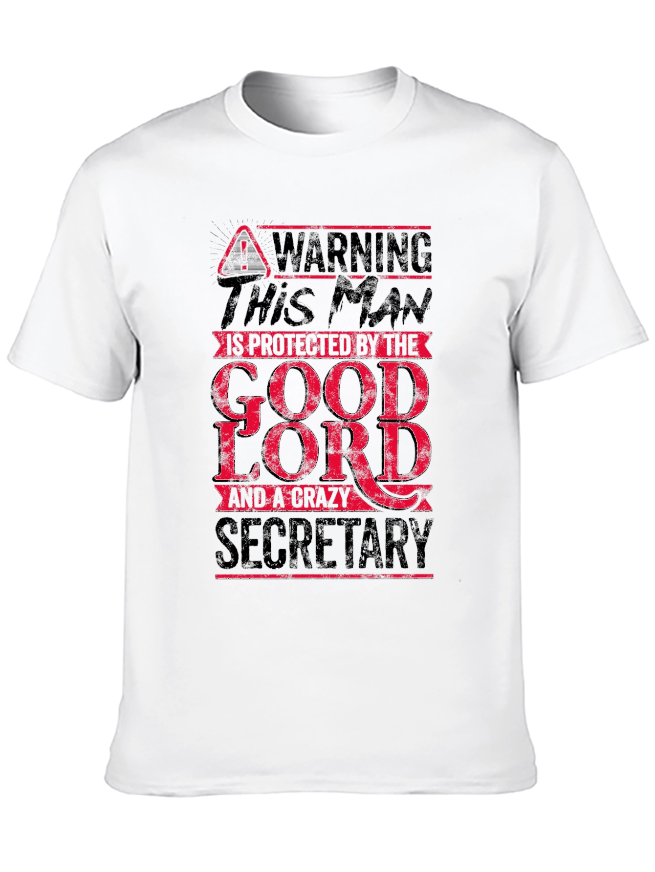 Black Warning: Good Lord & Crazy Secretary Men's T-Shirt view 10