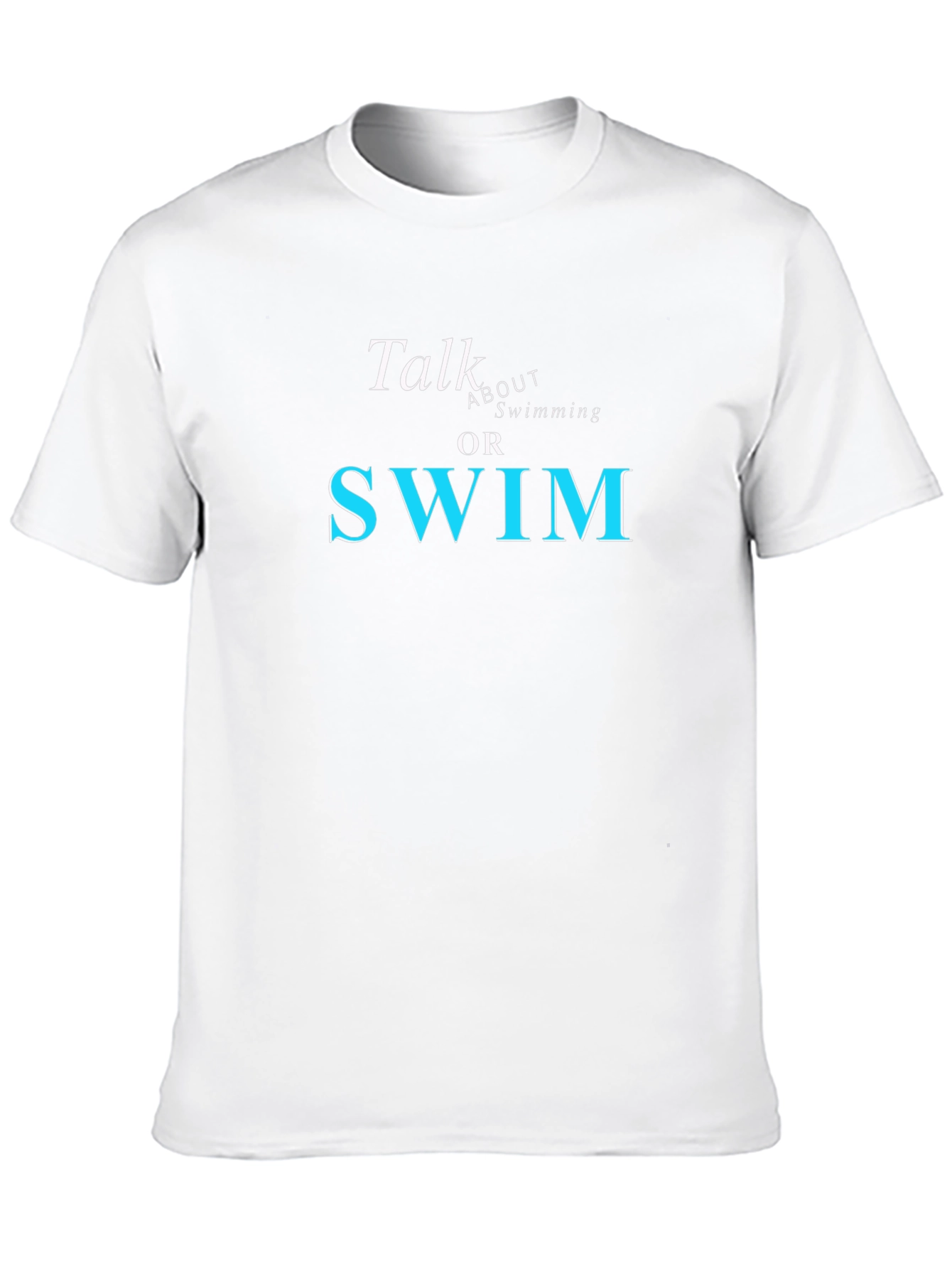 Black Talk About Swimming Or SWIM - Graphic T-Shirt view 10